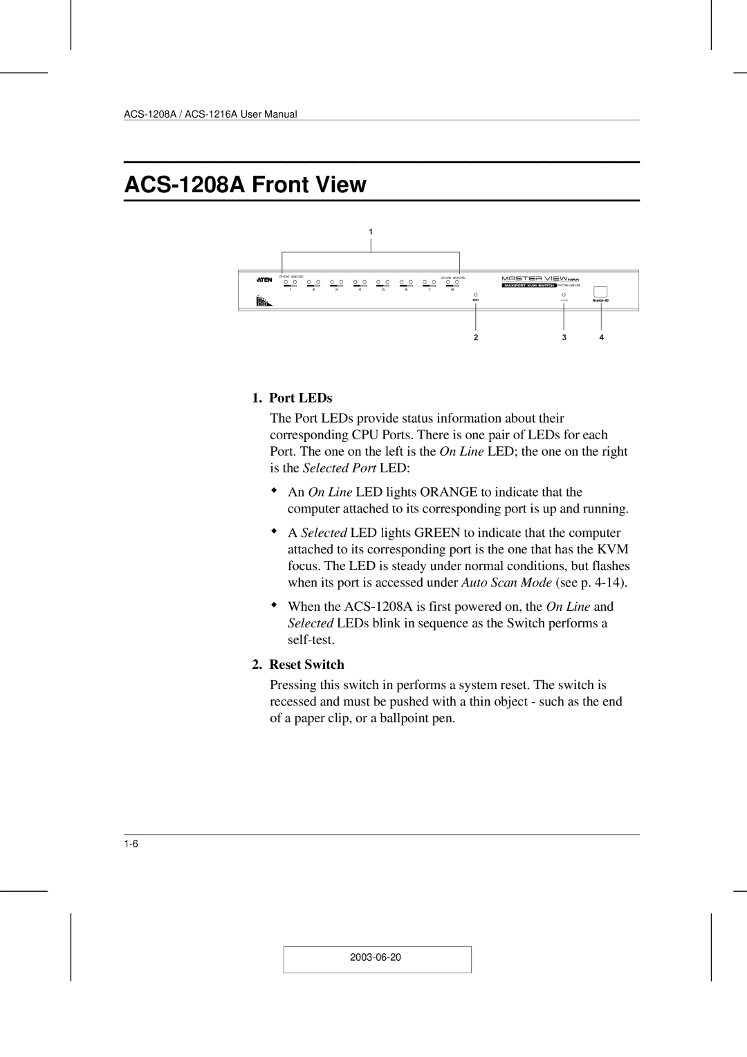 ATEN Technology user manual ACS-1208A Front View, Port LEDs 