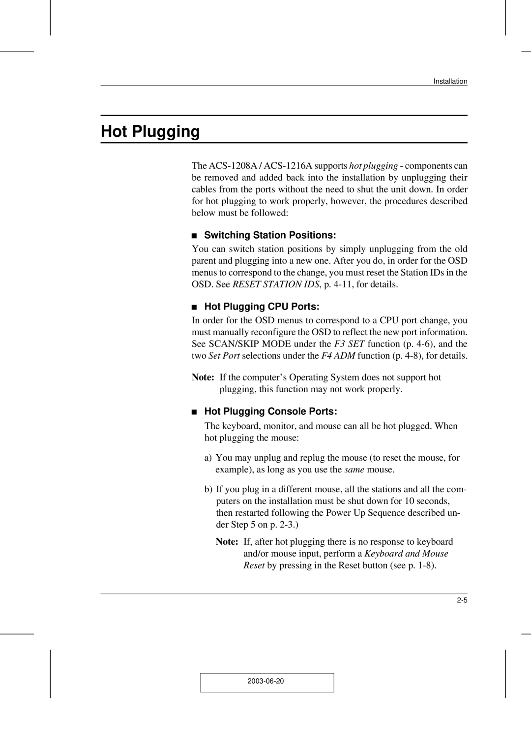 ATEN Technology ACS-1208A user manual Hot Plugging, Switching Station Positions 