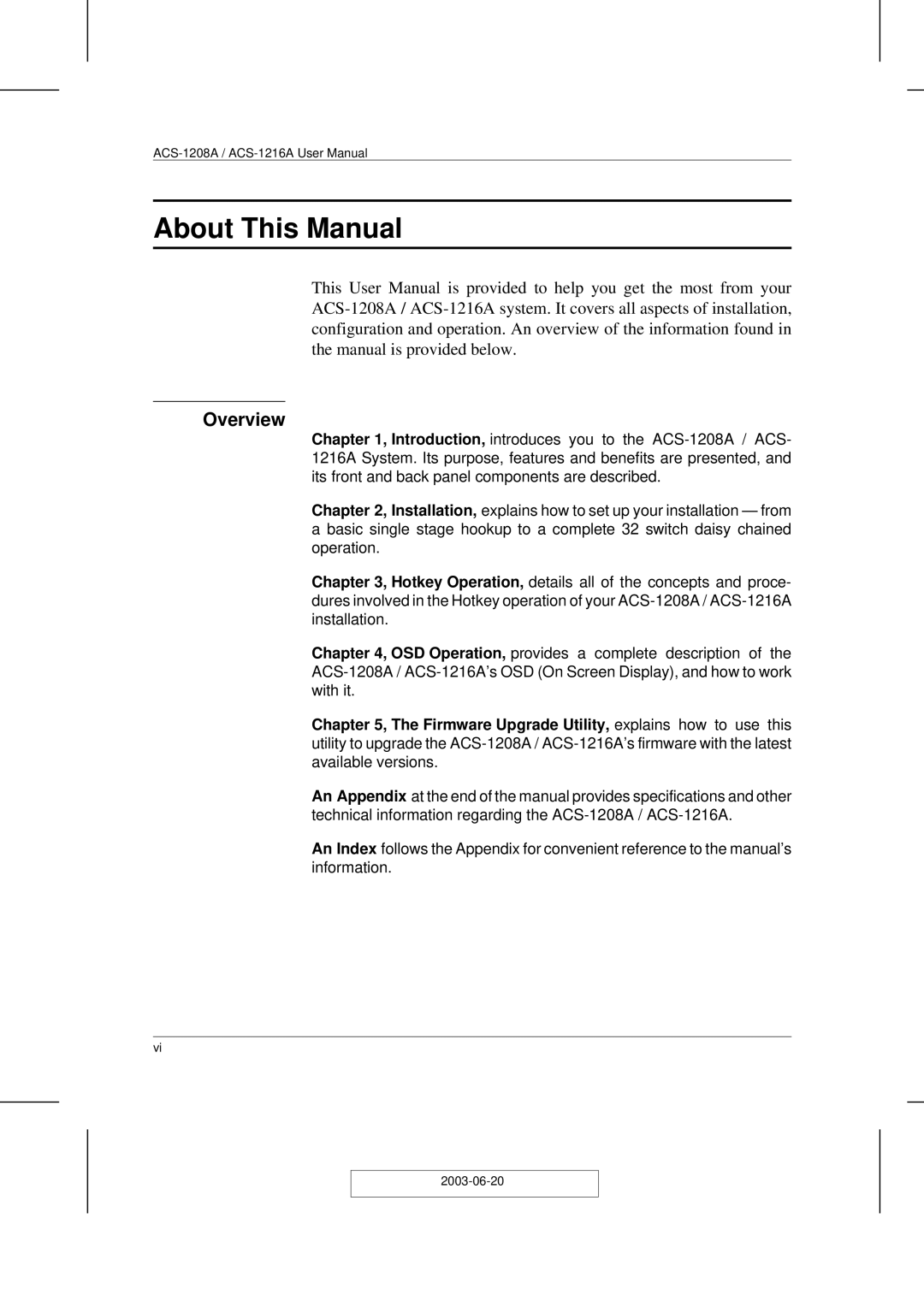 ATEN Technology ACS-1208A user manual About This Manual, Overview 