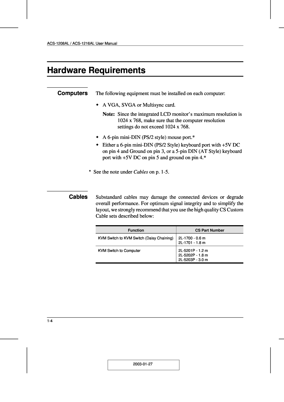 ATEN Technology ACS-1208AL, ACS-1216AL user manual Hardware Requirements 