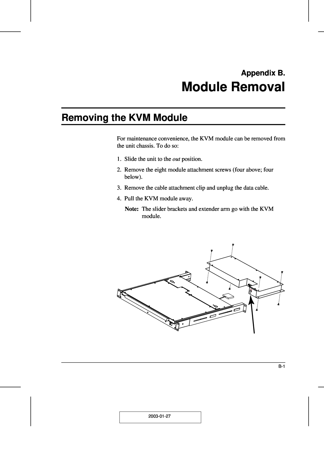 ATEN Technology ACS-1208AL, ACS-1216AL user manual Module Removal, Removing the KVM Module, Appendix B 