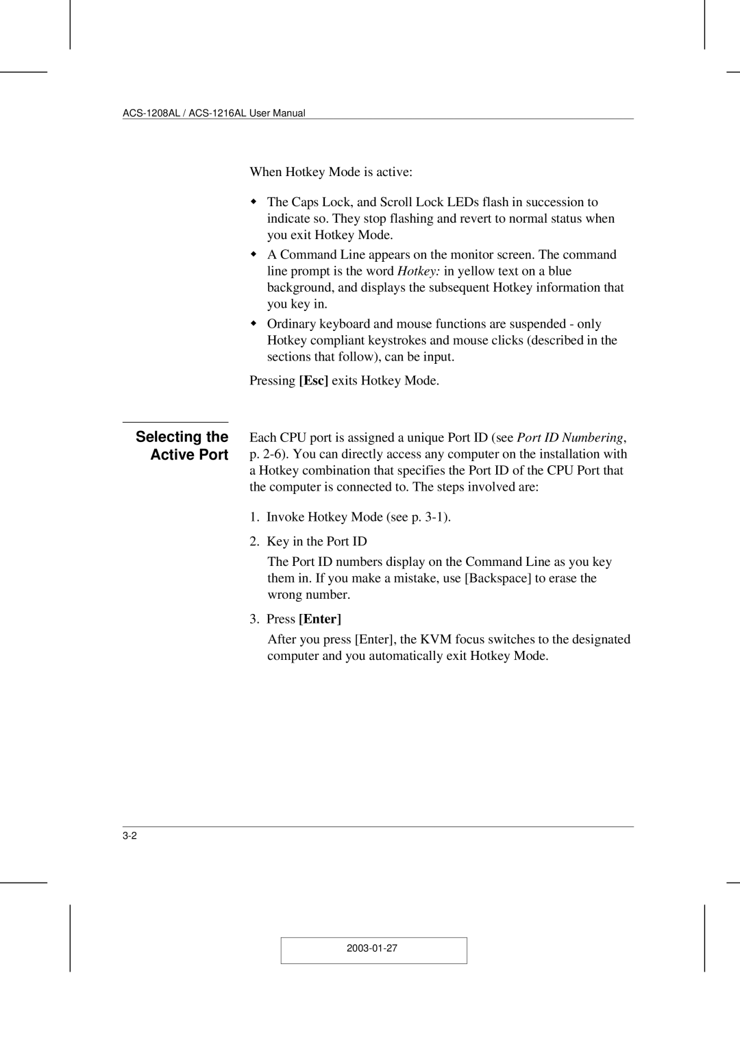 ATEN Technology ACS-1208AL, ACS-1216AL user manual Selecting the Active Port, Press Enter 