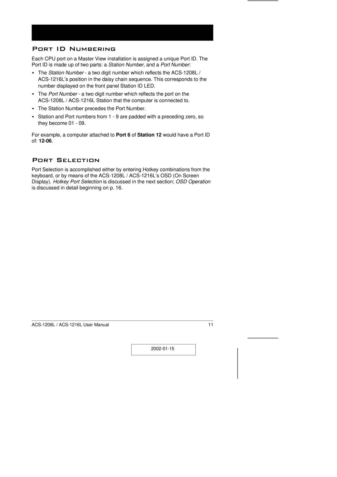 ATEN Technology ACS-1208L user manual Port ID Numbering, Port Selection 