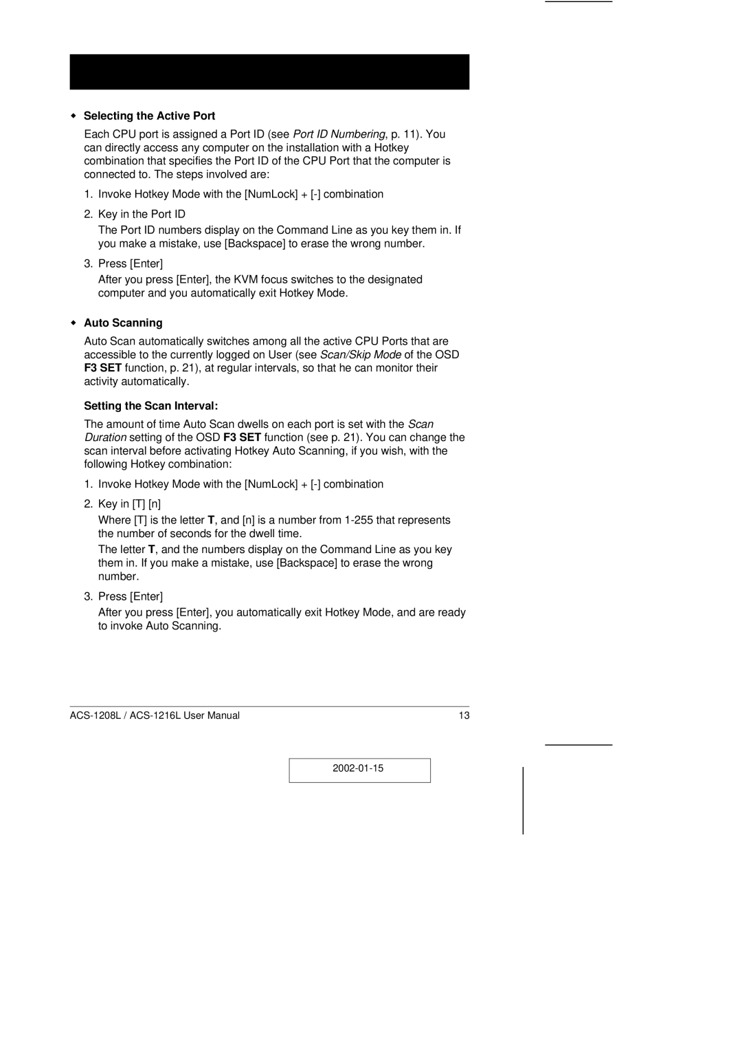 ATEN Technology ACS-1208L user manual Selecting the Active Port, Auto Scanning, Setting the Scan Interval 