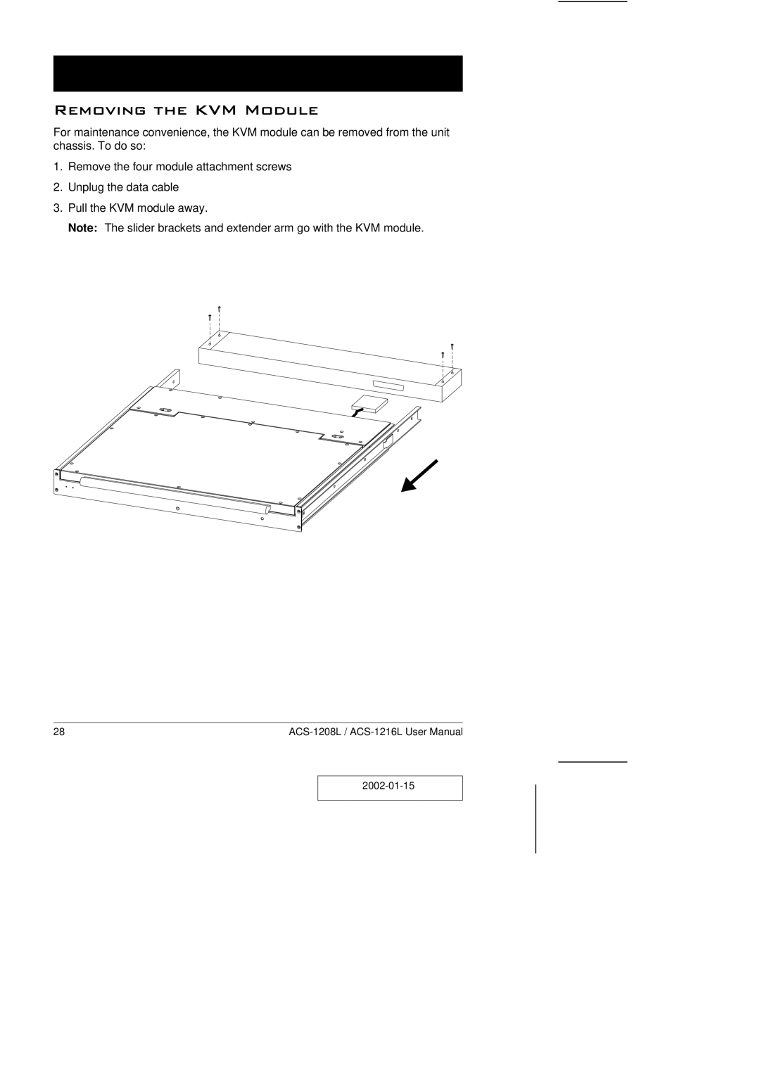 ATEN Technology ACS-1208L user manual Removing the KVM Module 