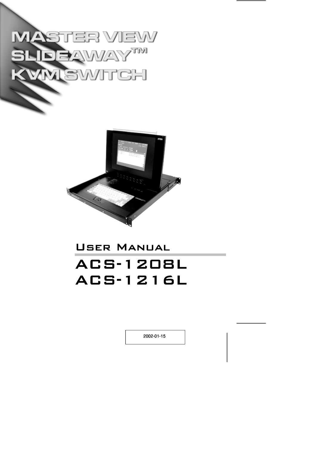 ATEN Technology user manual ACS-1208L ACS-1216L, User Manual 
