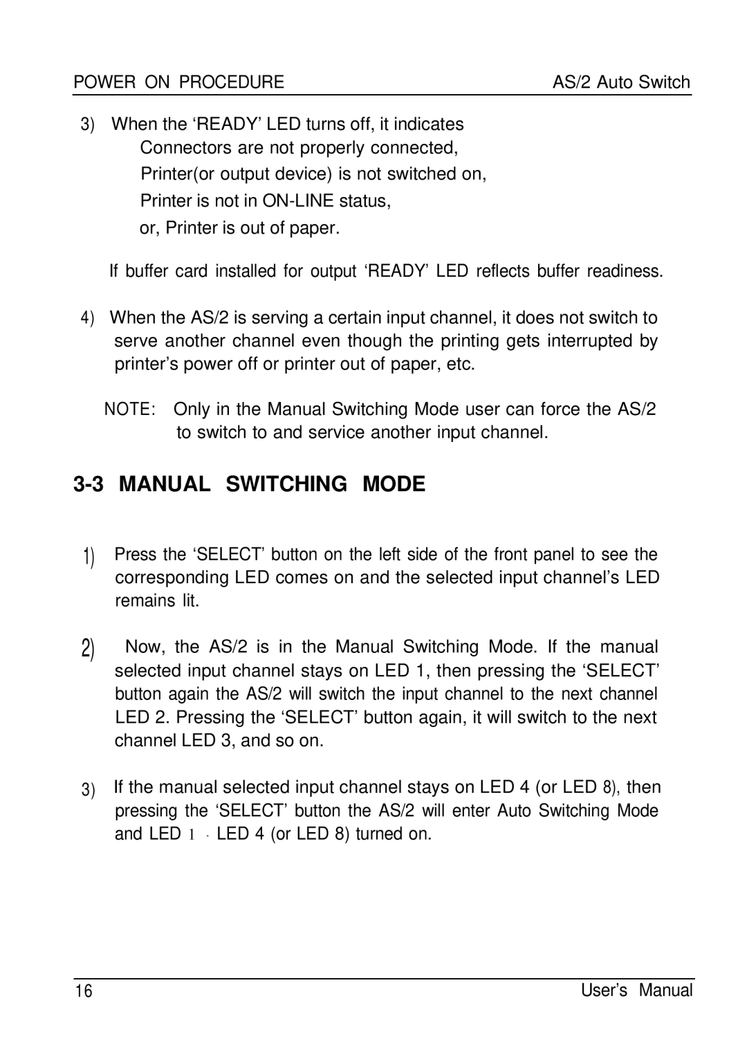 ATEN Technology AS-411S, AS-811P, AS-811S, AS-411P user manual Manual Switching Mode 