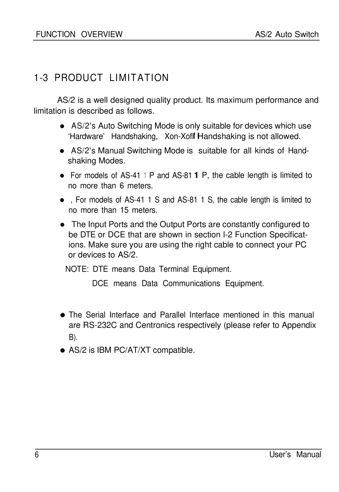 ATEN Technology AS-811S, AS-811P, AS-411P, AS-411S user manual Product Limitation 