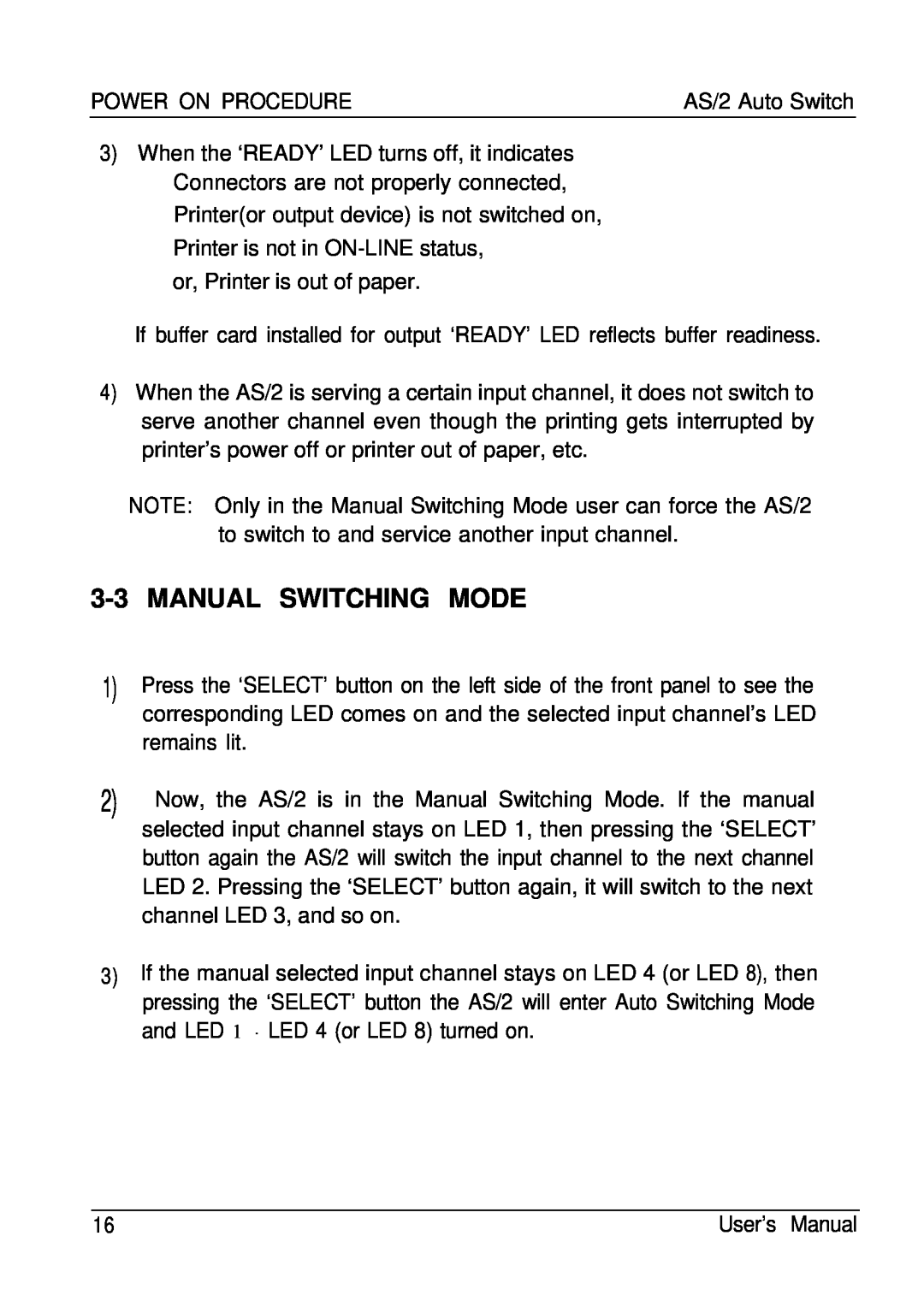 ATEN Technology AS-411S, AS-811P, AS-811S, AS-411P user manual Manual Switching Mode 