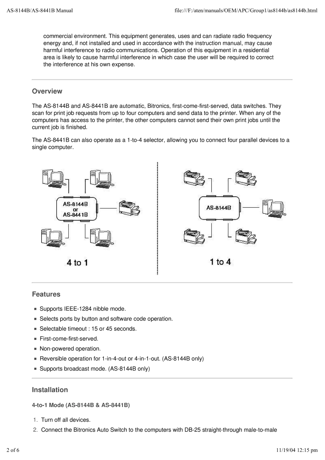 ATEN Technology user manual Overview, Features, Installation, To-1 Mode AS-8144B & AS-8441B 