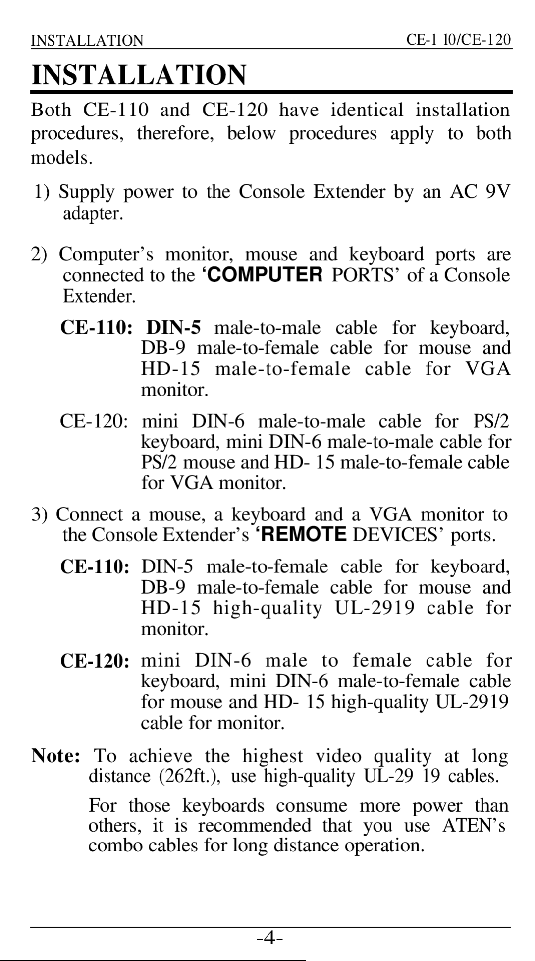 ATEN Technology CE- 120, CE- 110 user manual Installation 