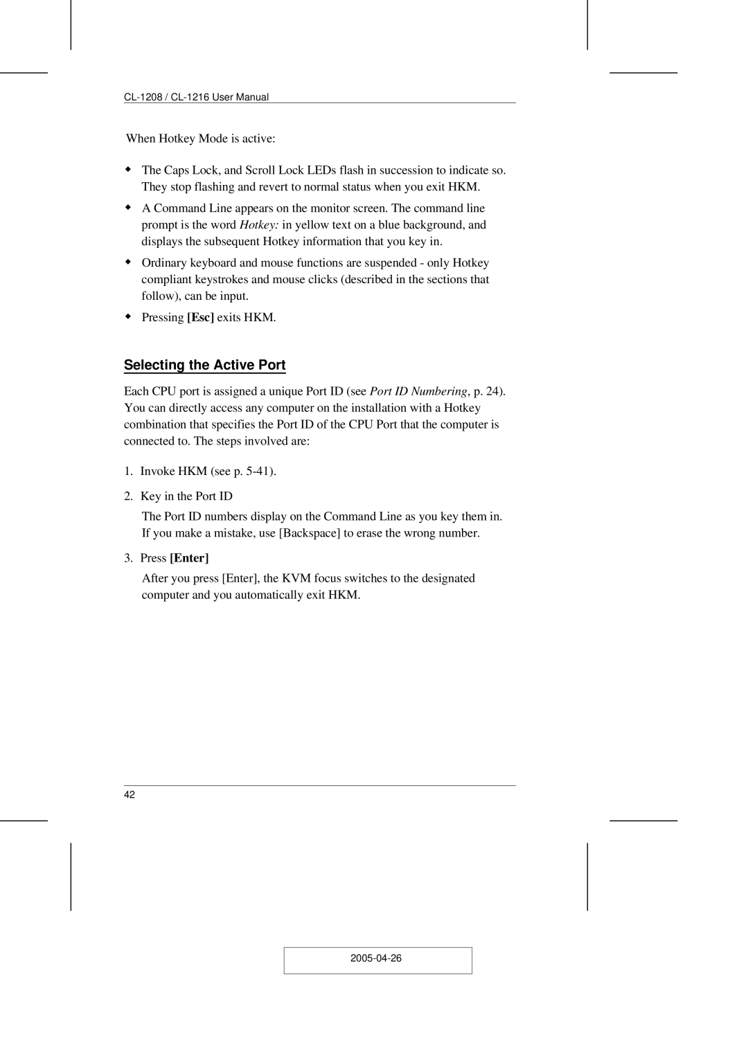 ATEN Technology CL-1208, CL-1216 user manual Selecting the Active Port, Press Enter 