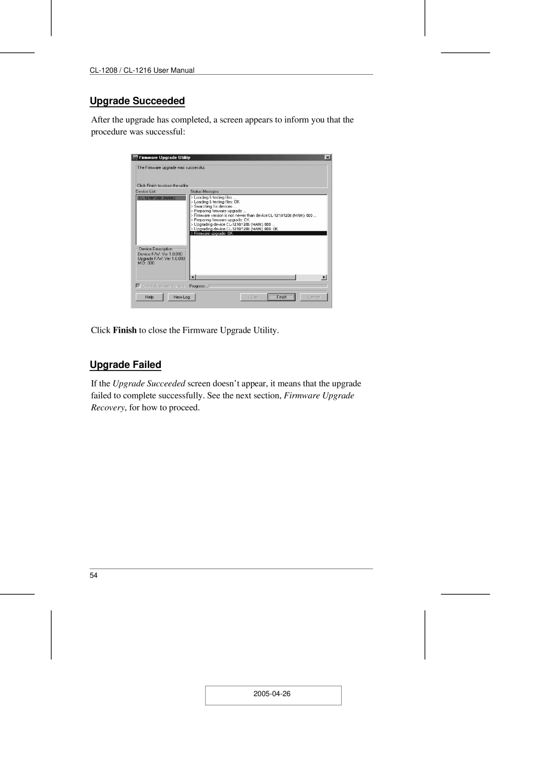 ATEN Technology CL-1208, CL-1216 user manual Upgrade Succeeded, Upgrade Failed 