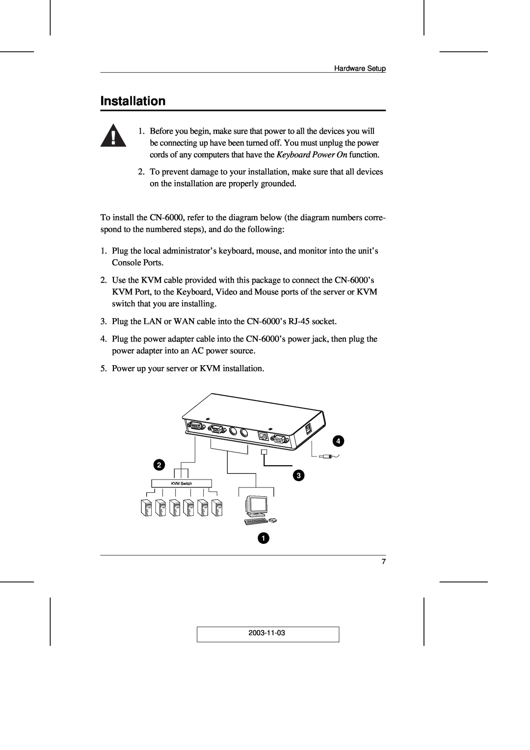 ATEN Technology CN-6000 user manual Installation 