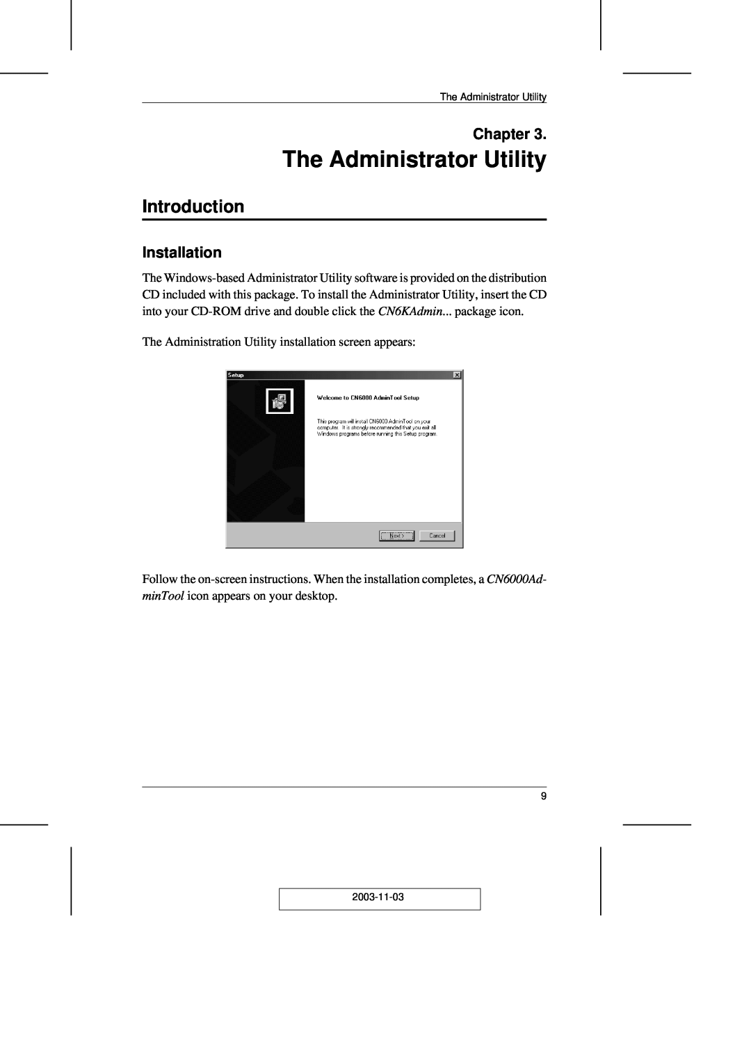 ATEN Technology CN-6000 user manual The Administrator Utility, Introduction, Installation, Chapter 