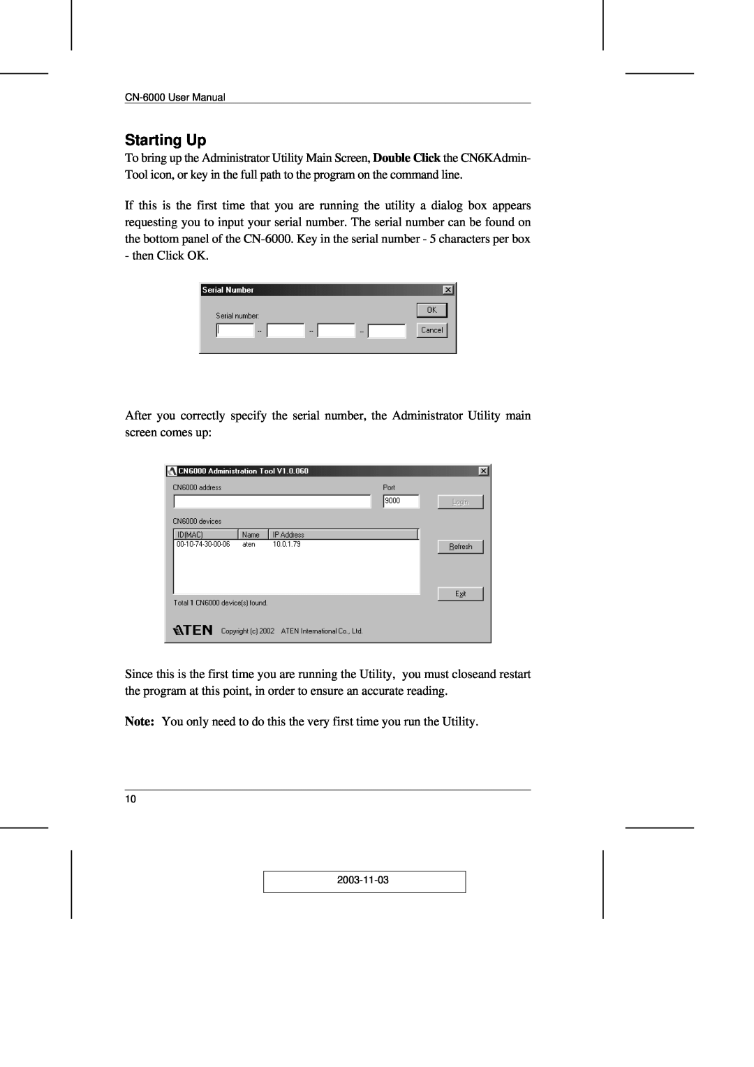 ATEN Technology CN-6000 user manual Starting Up, 2003-11-03 