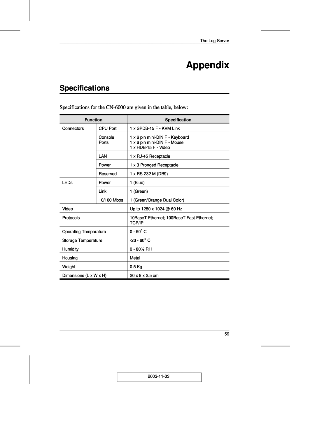 ATEN Technology CN-6000 user manual Appendix, Specifications, Function 