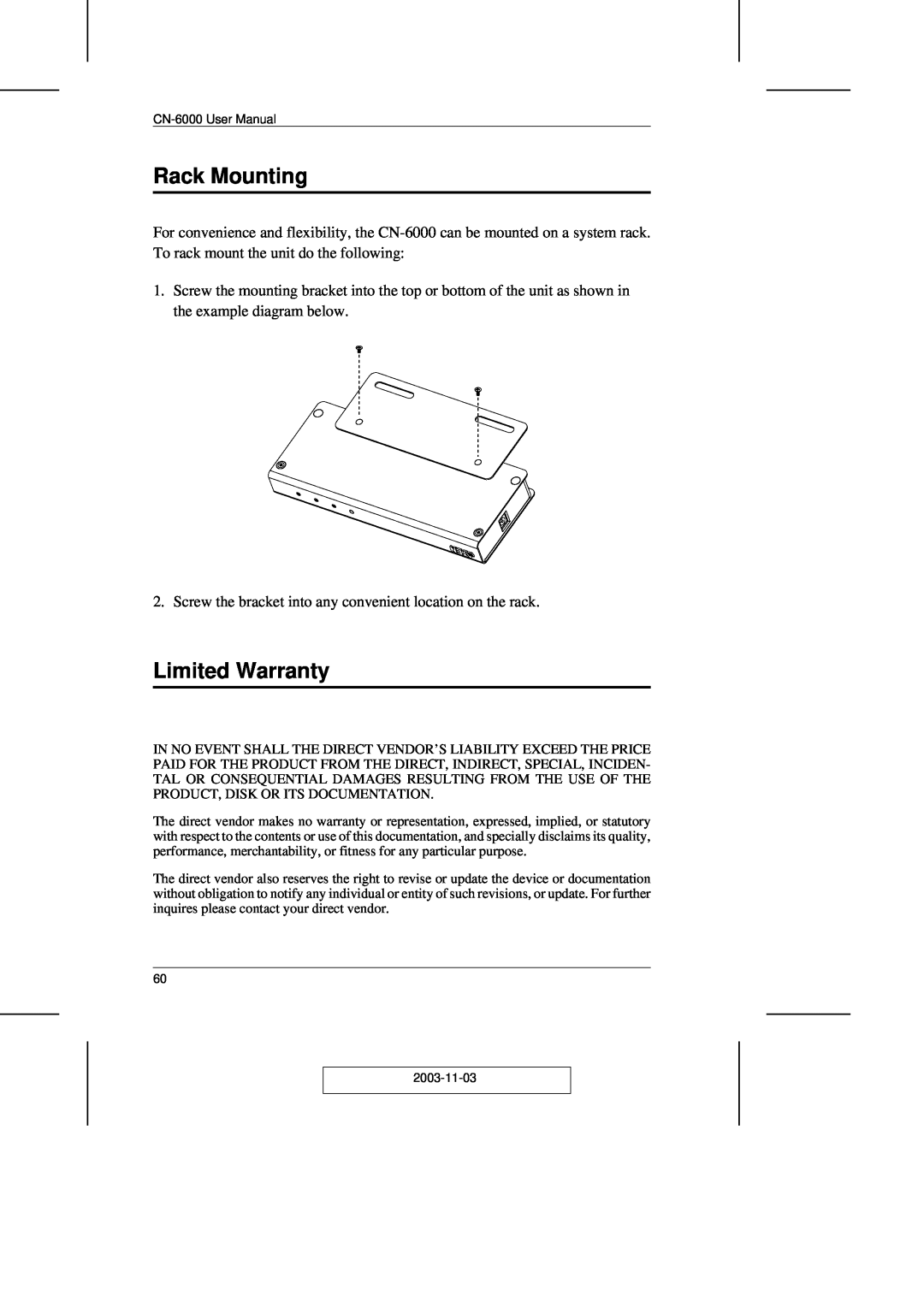ATEN Technology CN-6000 user manual Rack Mounting, Limited Warranty, 2003-11-03 