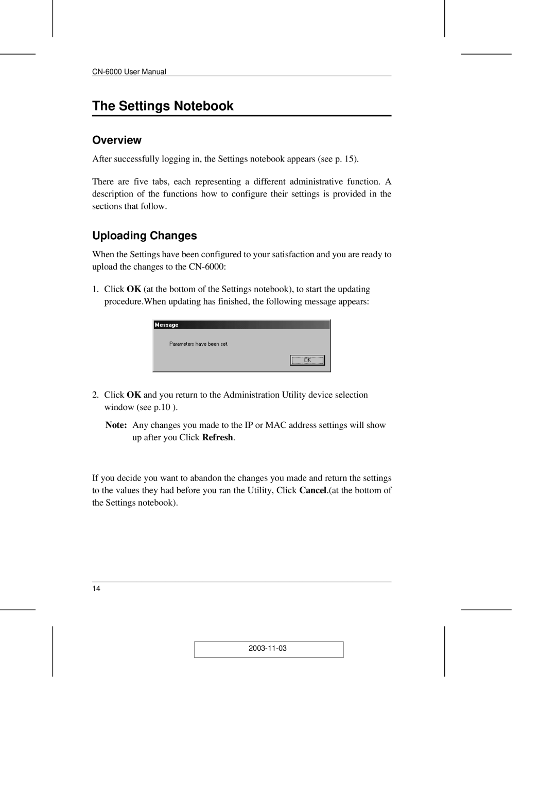 ATEN Technology CN-6000 user manual Settings Notebook, Uploading Changes 