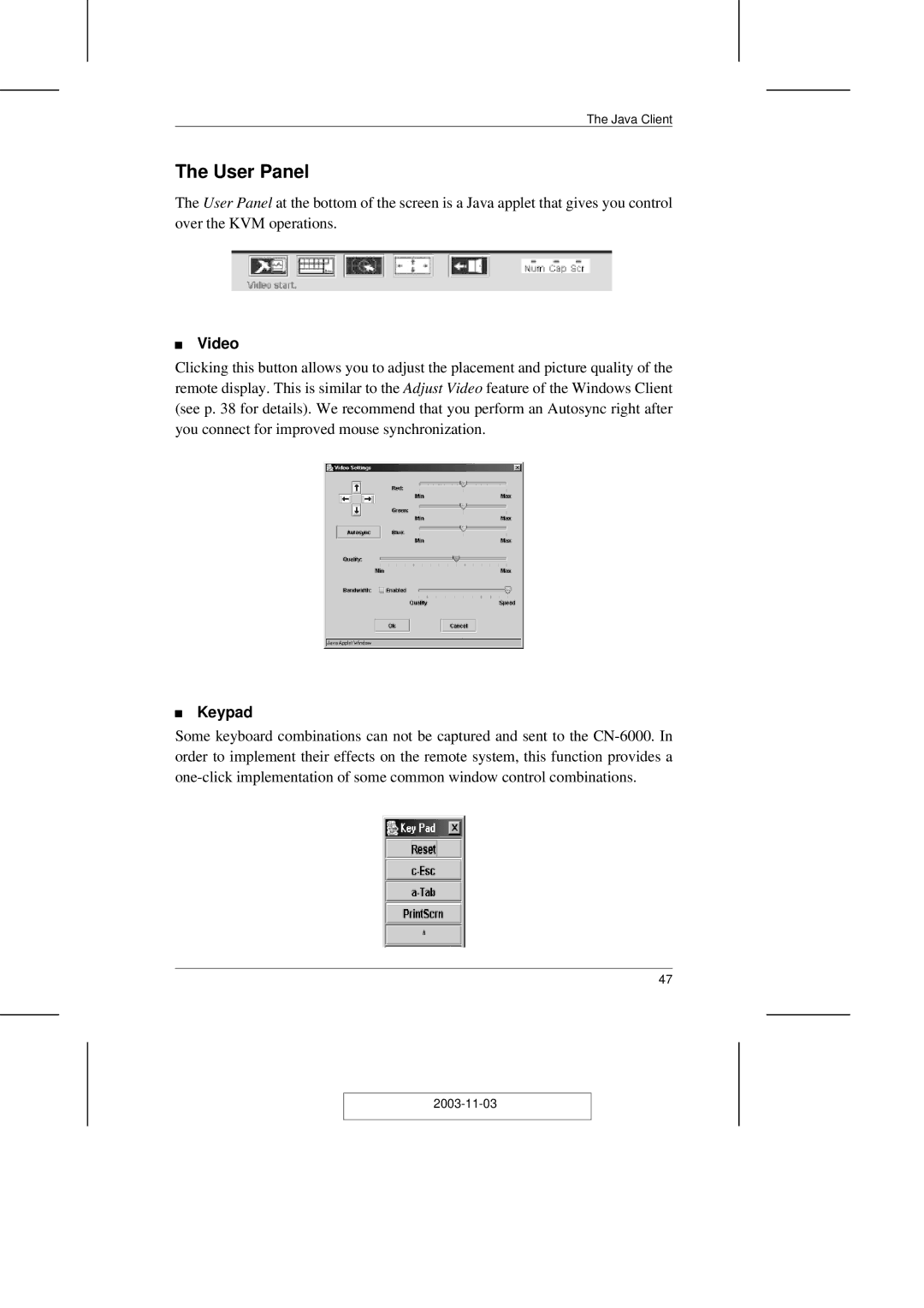 ATEN Technology CN-6000 user manual User Panel, Video, Keypad 