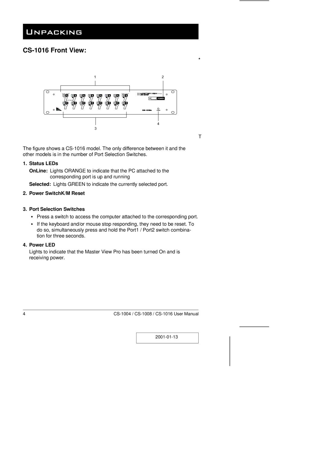 ATEN Technology CS-1008, CS-1004 Unpacking, CS-1016 Front View, Status LEDs, Power SwitchK/M Reset Port Selection Switches 