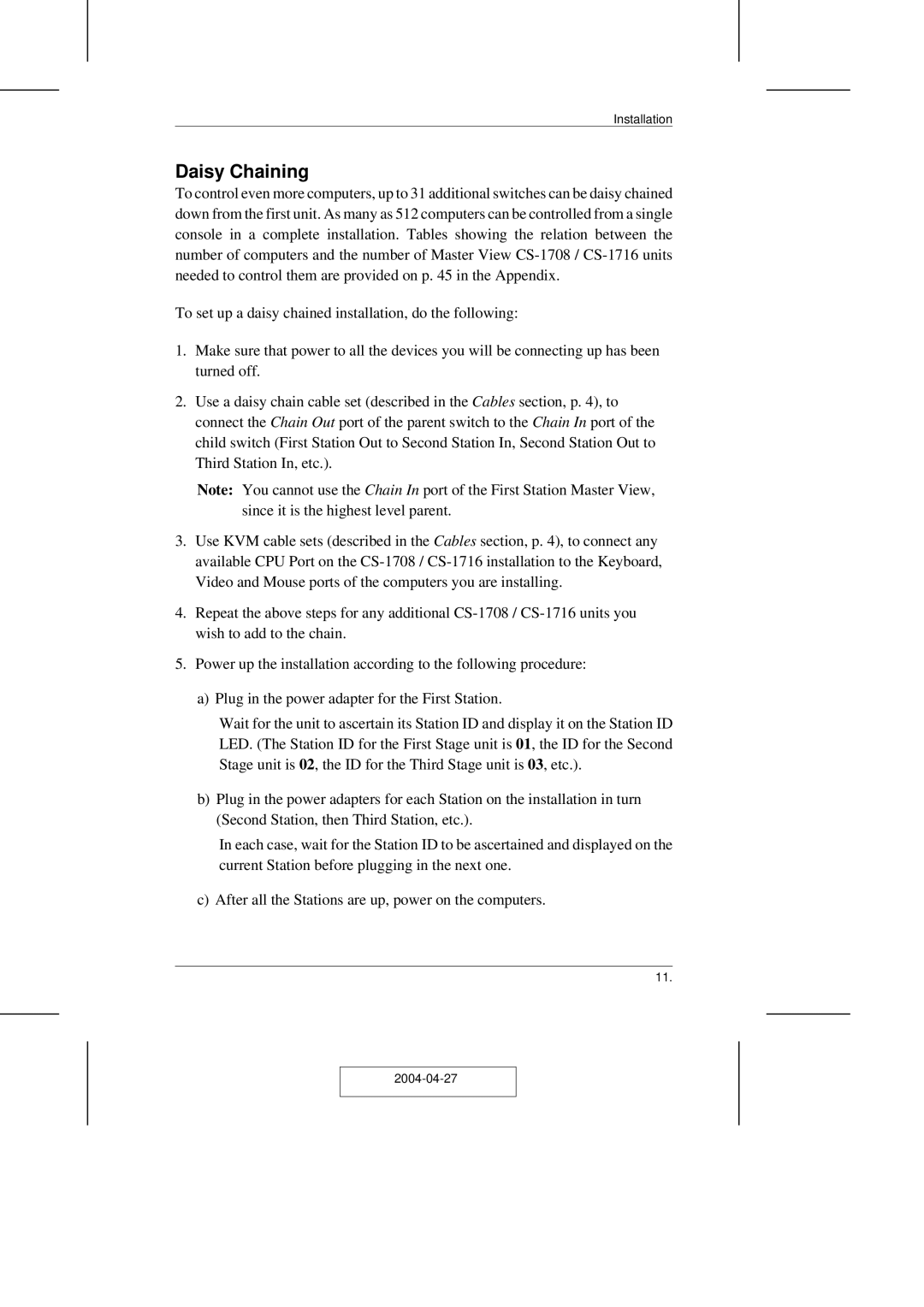 ATEN Technology CS-1708 user manual Daisy Chaining 