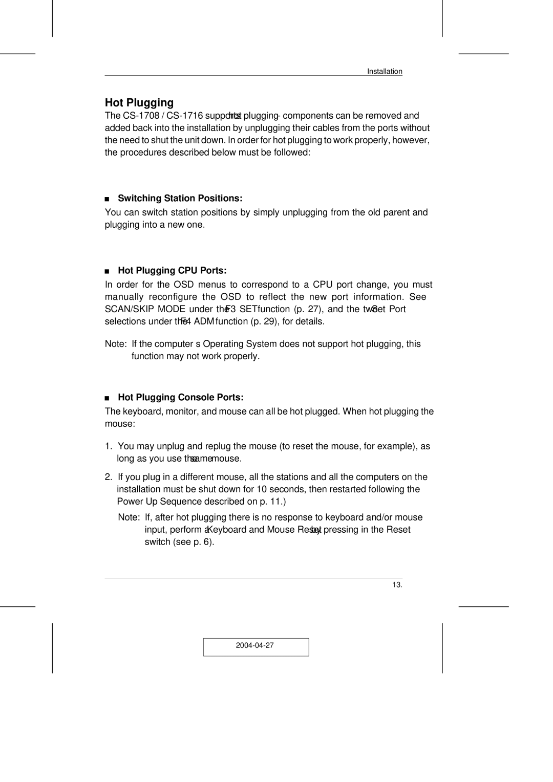 ATEN Technology CS-1708 user manual Hot Plugging, Switching Station Positions 