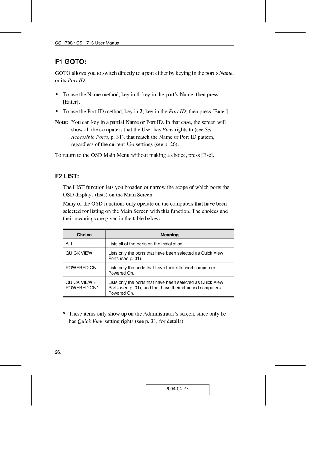 ATEN Technology CS-1708 user manual F1 Goto, Choice Meaning 