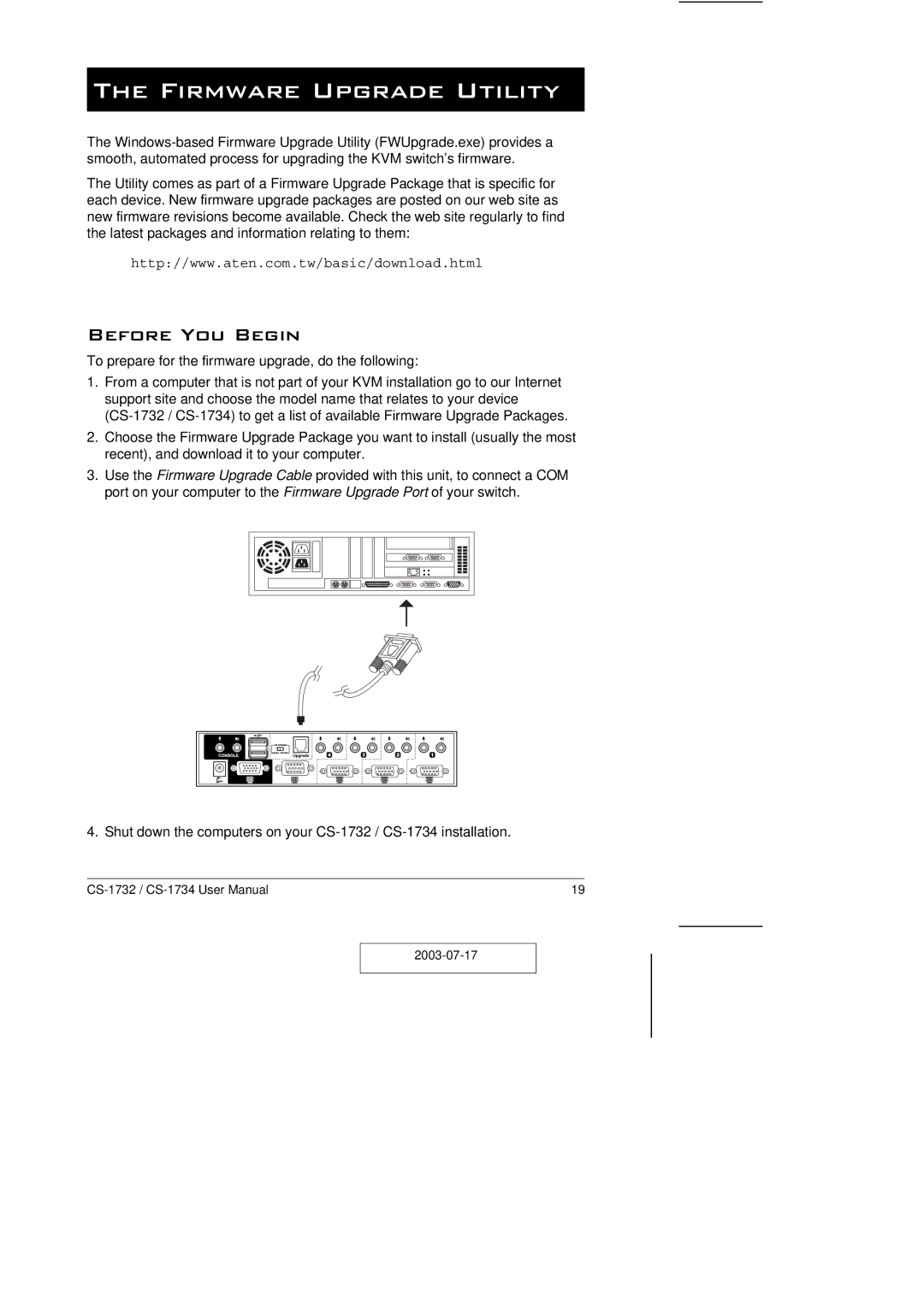 ATEN Technology CS-1732 user manual Firmware Upgrade Utility, To prepare for the firmware upgrade, do the following 