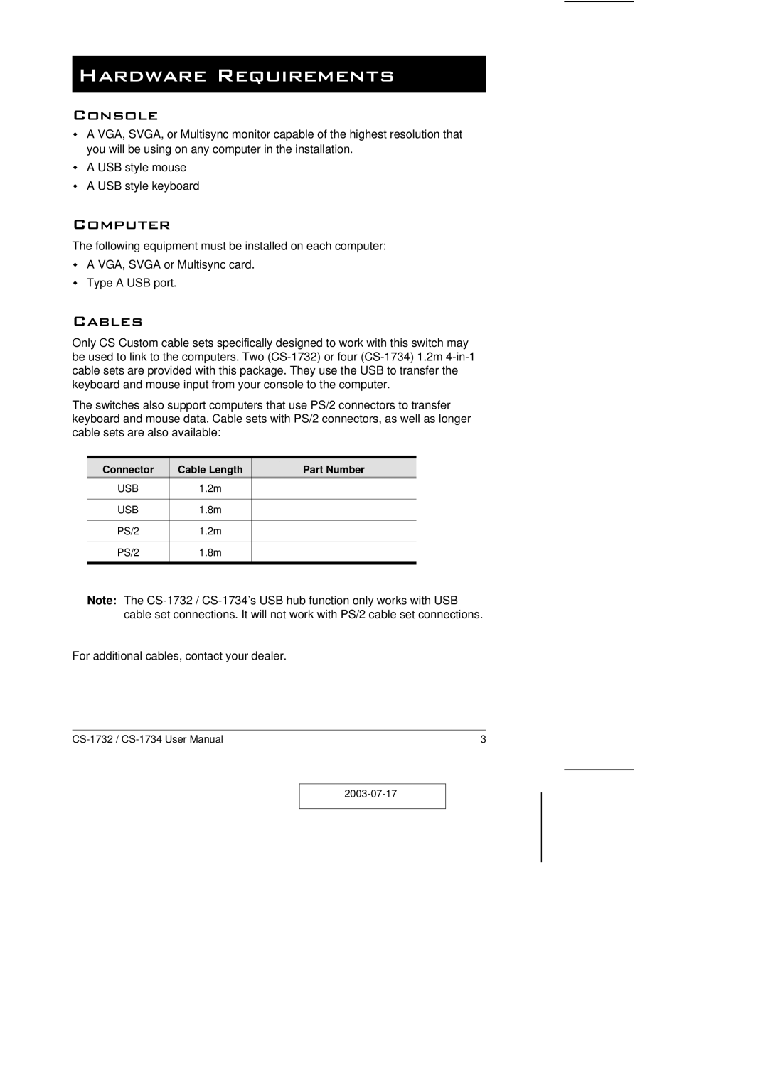 ATEN Technology CS-1732 user manual Hardware Requirements, Console, Computer, Cables, Connector Cable Length Part Number 