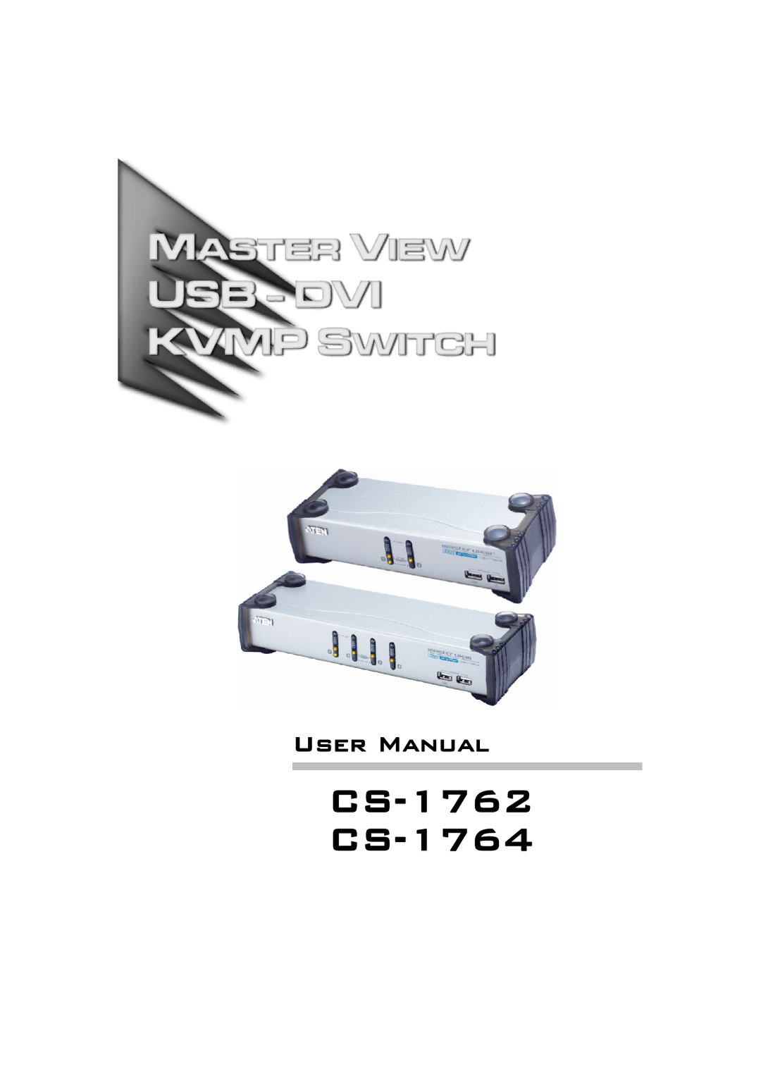 ATEN Technology user manual CS-1762 CS-1764 