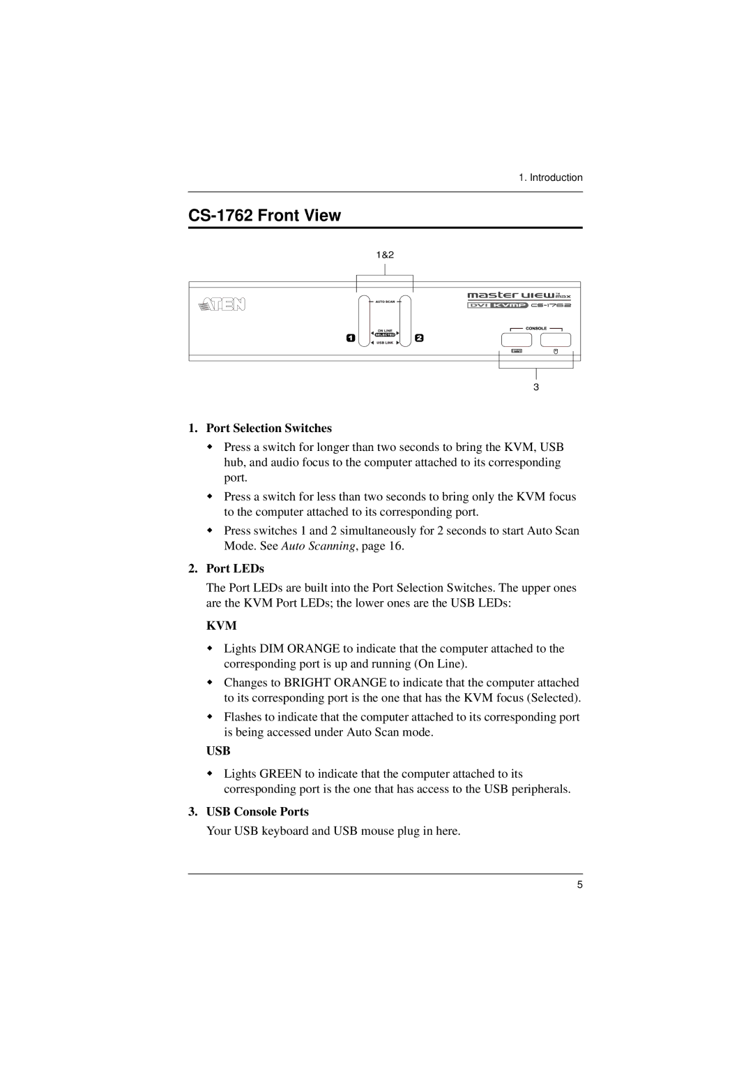 ATEN Technology CS-1764 user manual CS-1762 Front View, Port Selection Switches 