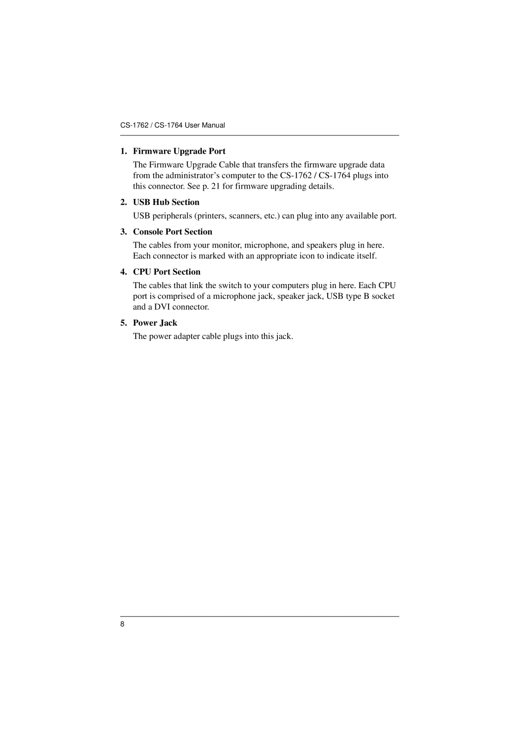 ATEN Technology CS-1764, CS-1762 user manual USB Hub Section 