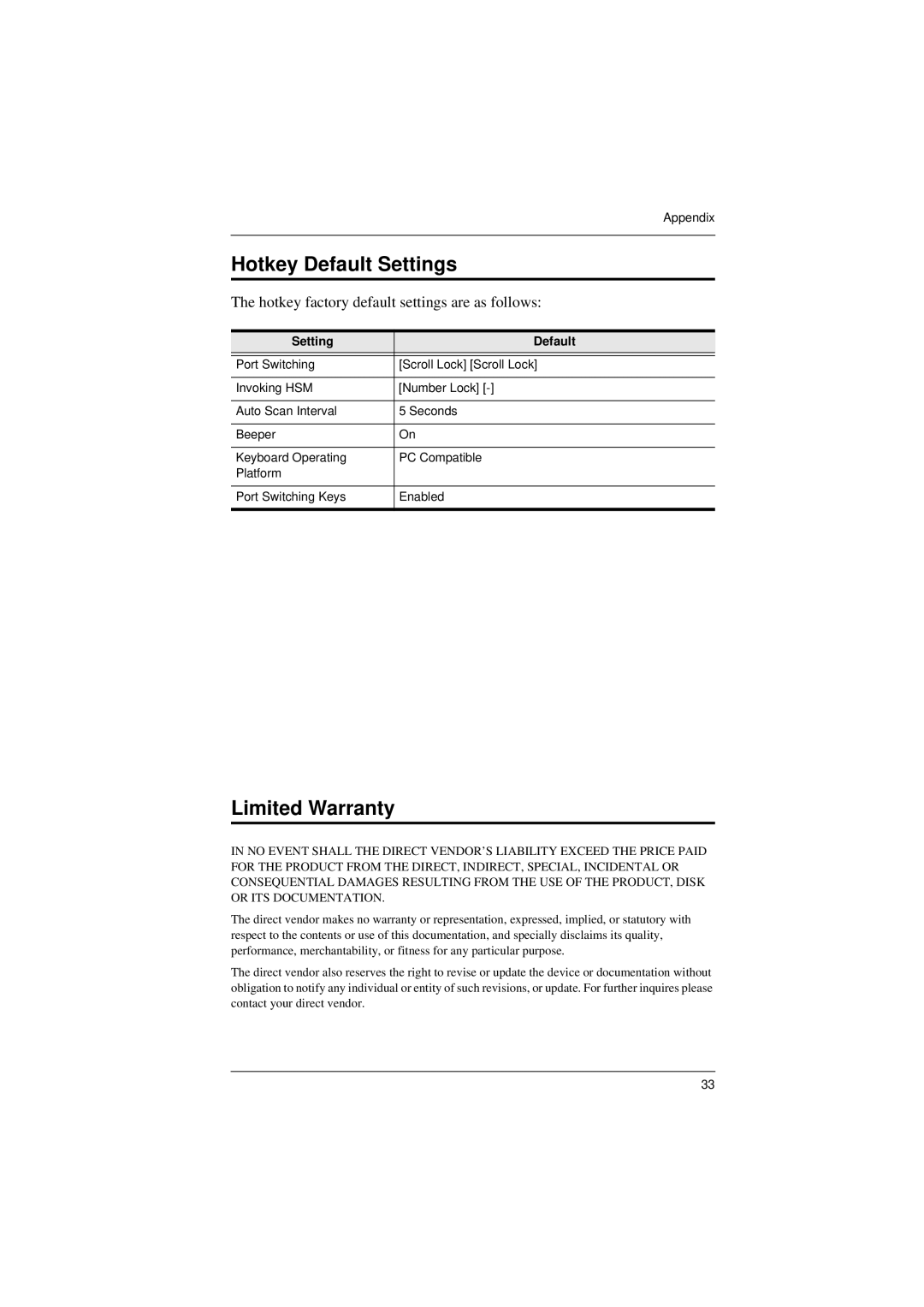 ATEN Technology CS-1762, CS-1764 user manual Hotkey Default Settings, Limited Warranty, Setting Default 