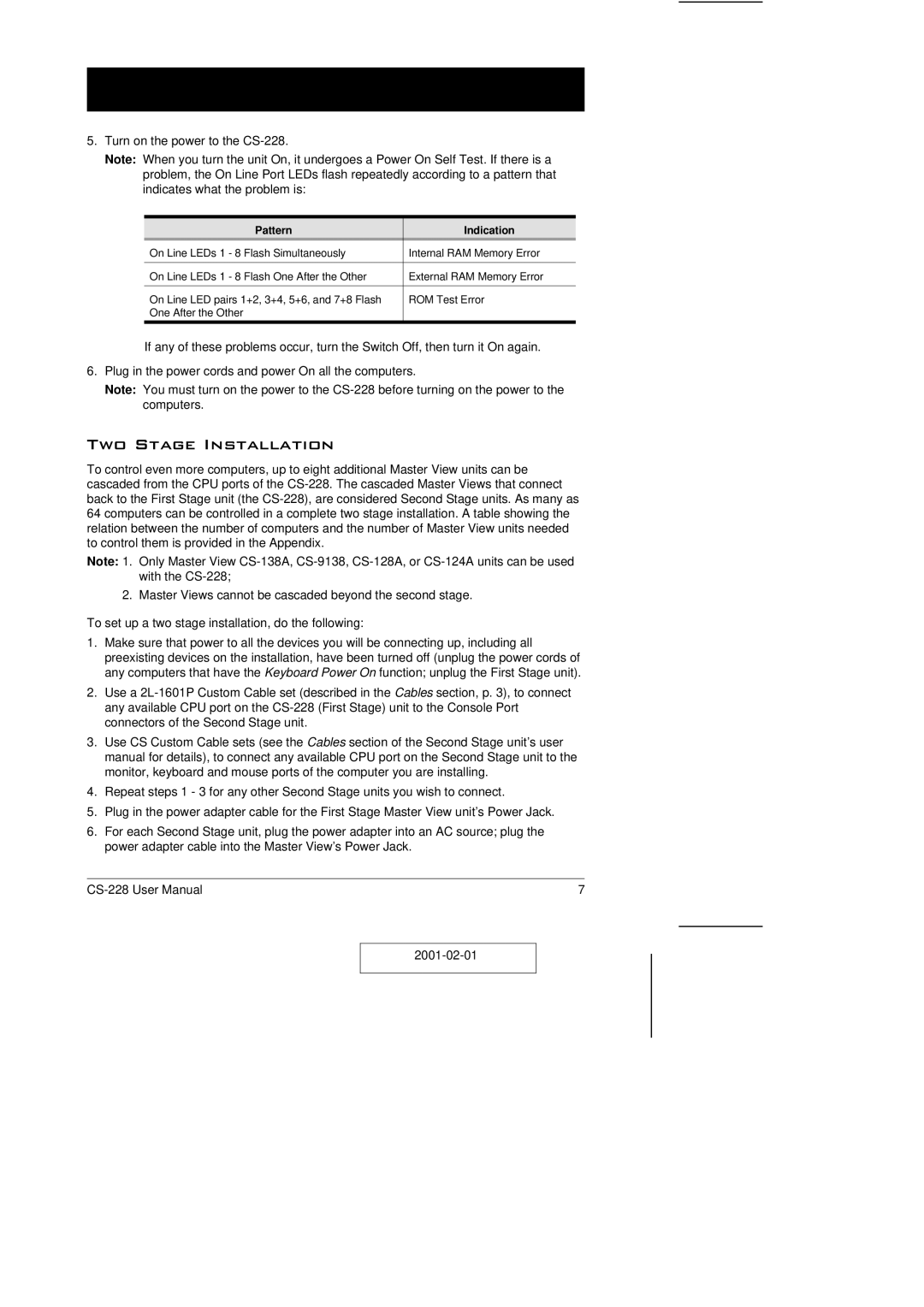 ATEN Technology CS-228 user manual Two Stage Installation, Pattern Indication 