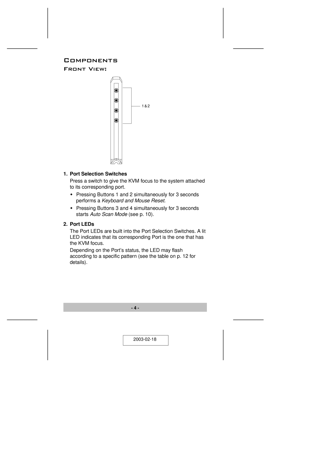 ATEN Technology CS-74A user manual Components, Front View, Port Selection Switches, Port LEDs 