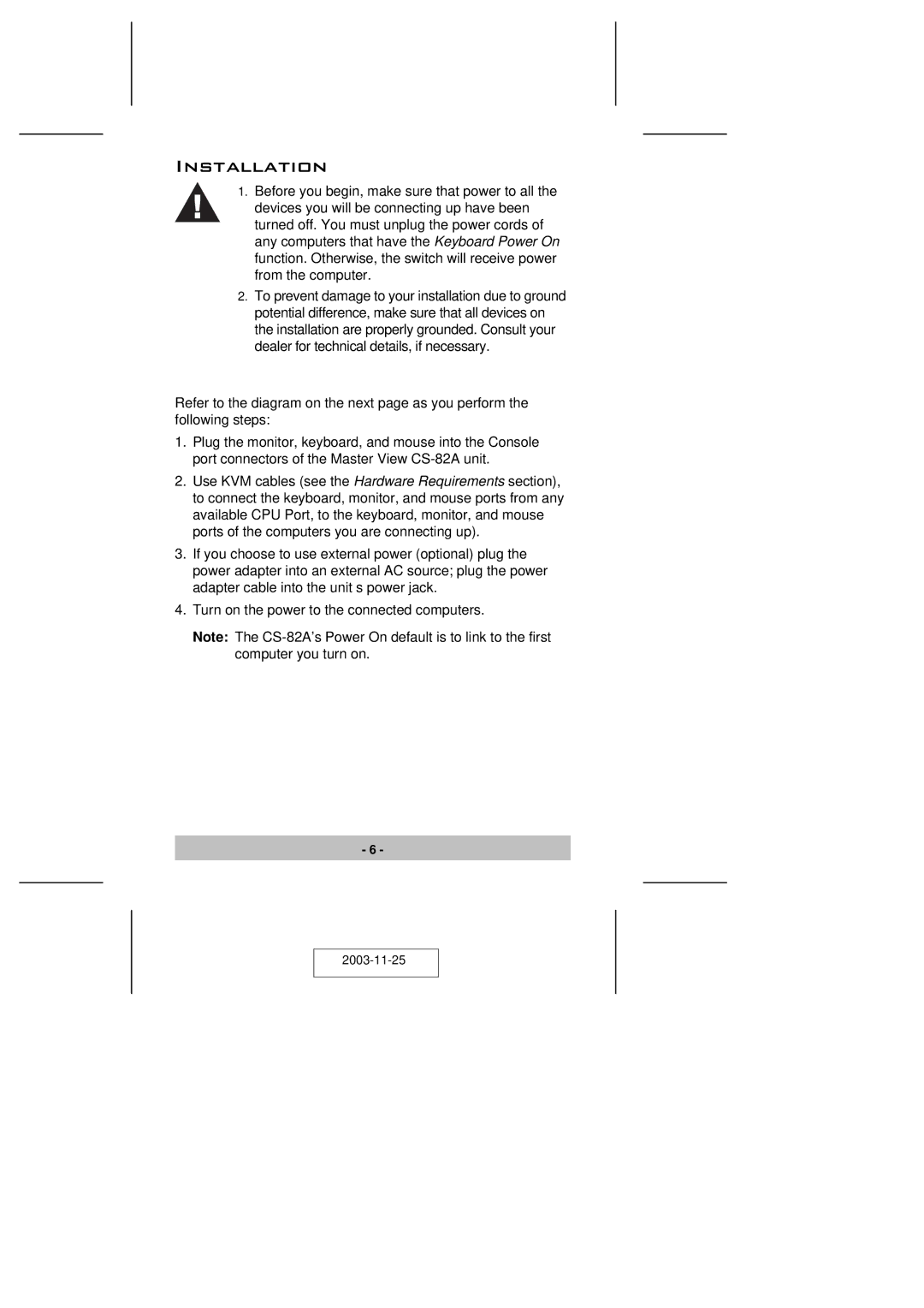 ATEN Technology CS-82A user manual Installation 