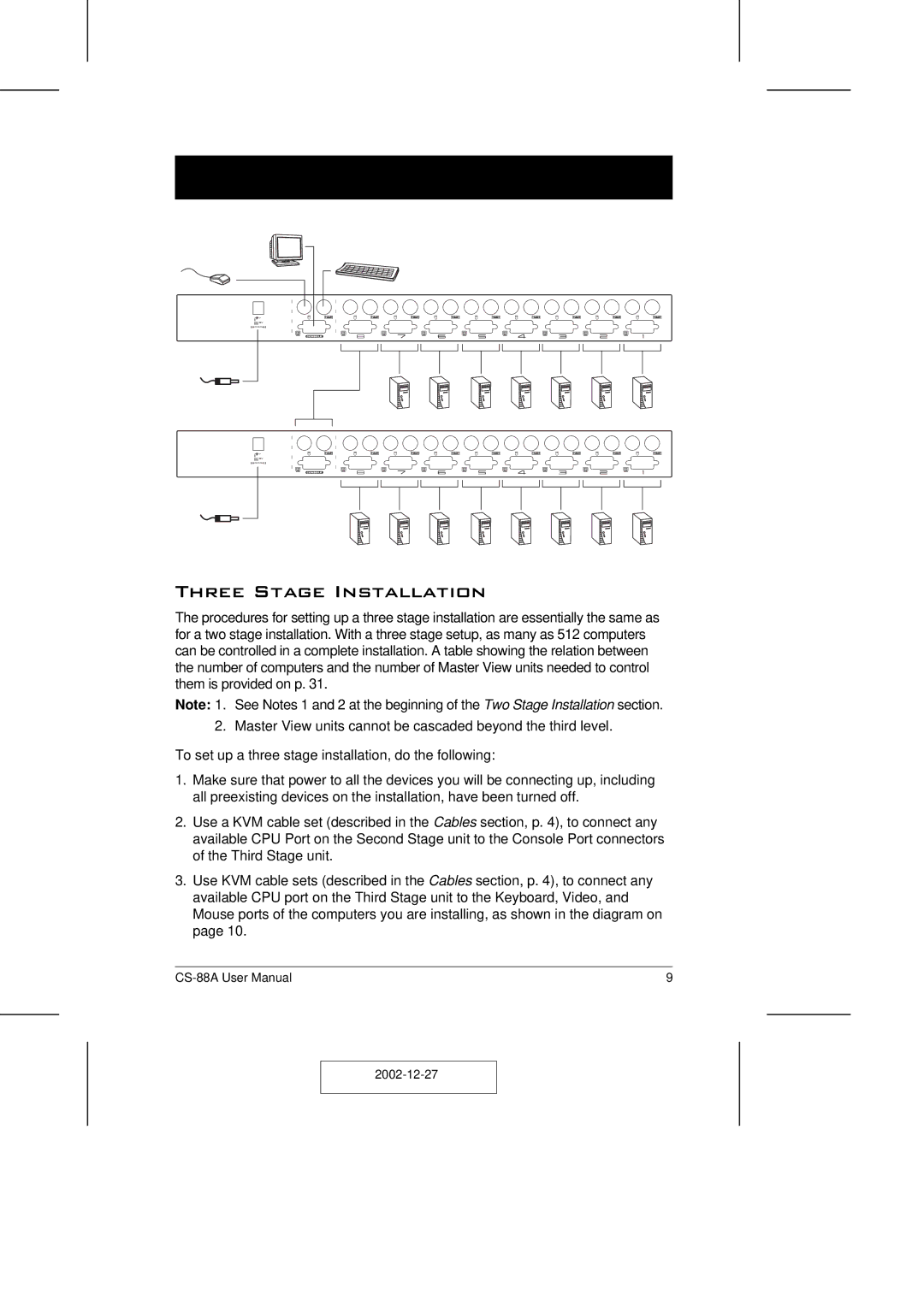 ATEN Technology CS-88A user manual Three Stage Installation 