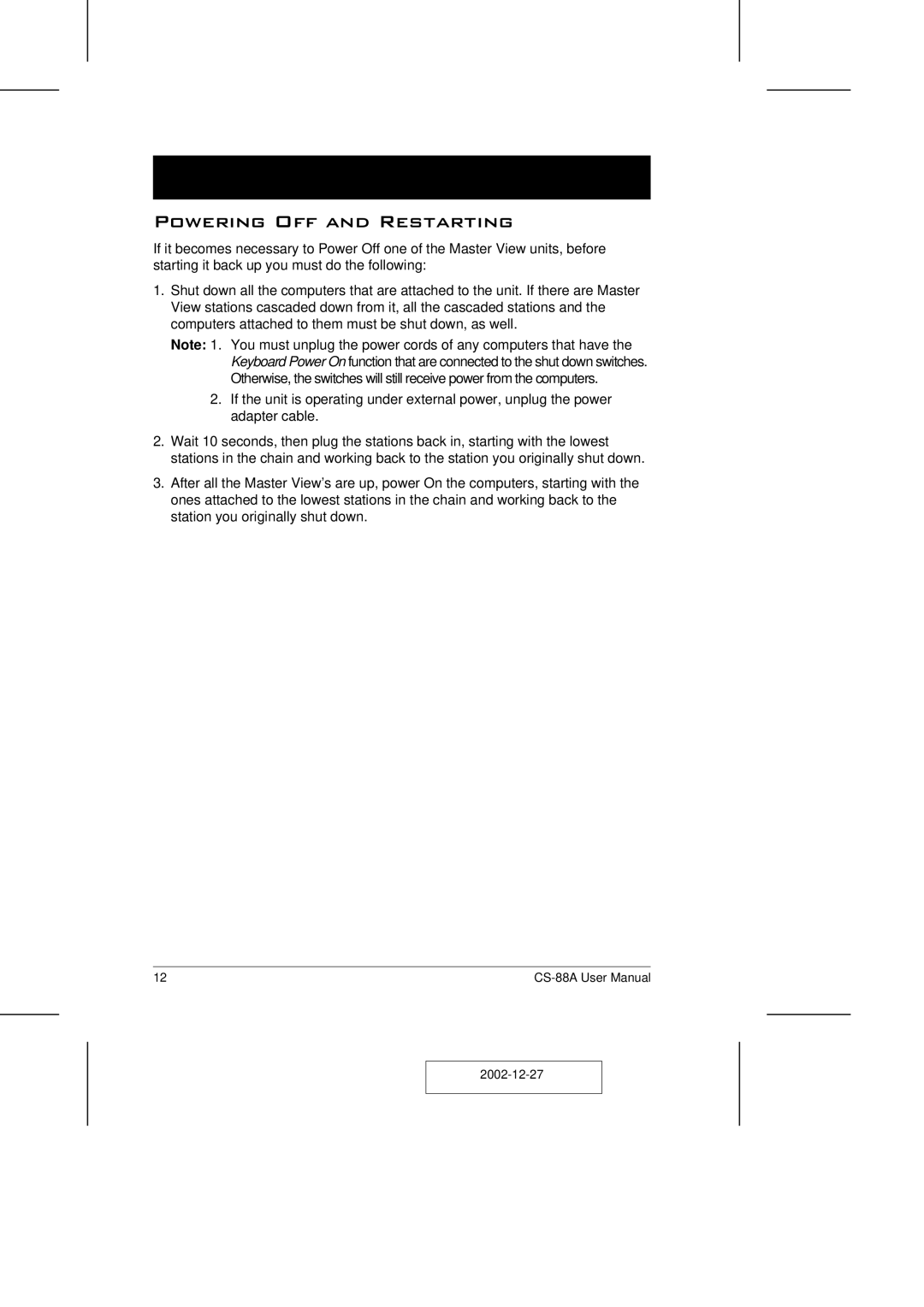 ATEN Technology CS-88A user manual Powering Off and Restarting 