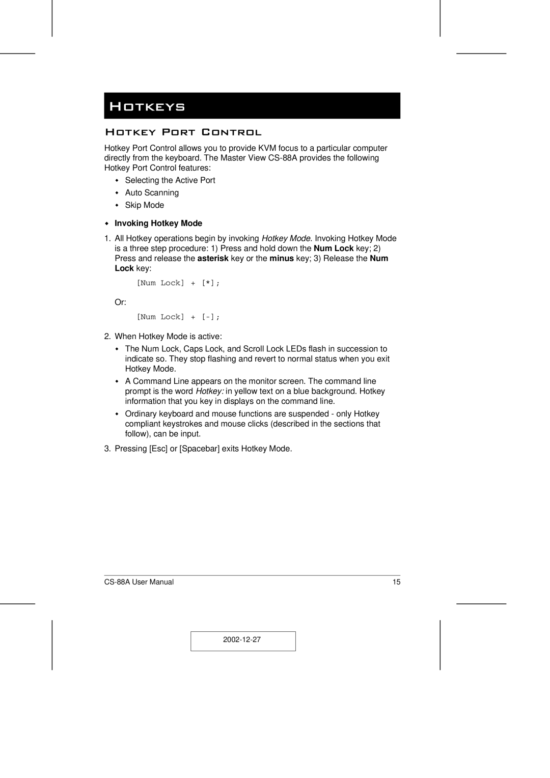 ATEN Technology CS-88A user manual Hotkeys, Hotkey Port Control, Invoking Hotkey Mode 