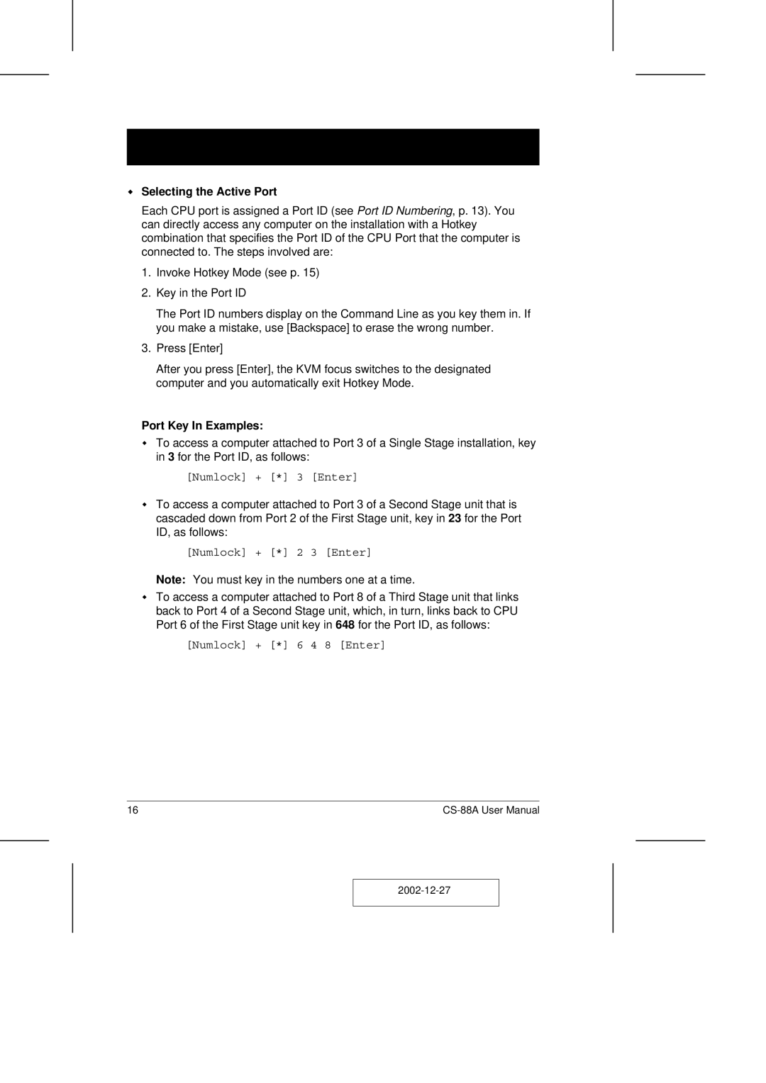 ATEN Technology CS-88A user manual Selecting the Active Port, Port Key In Examples 