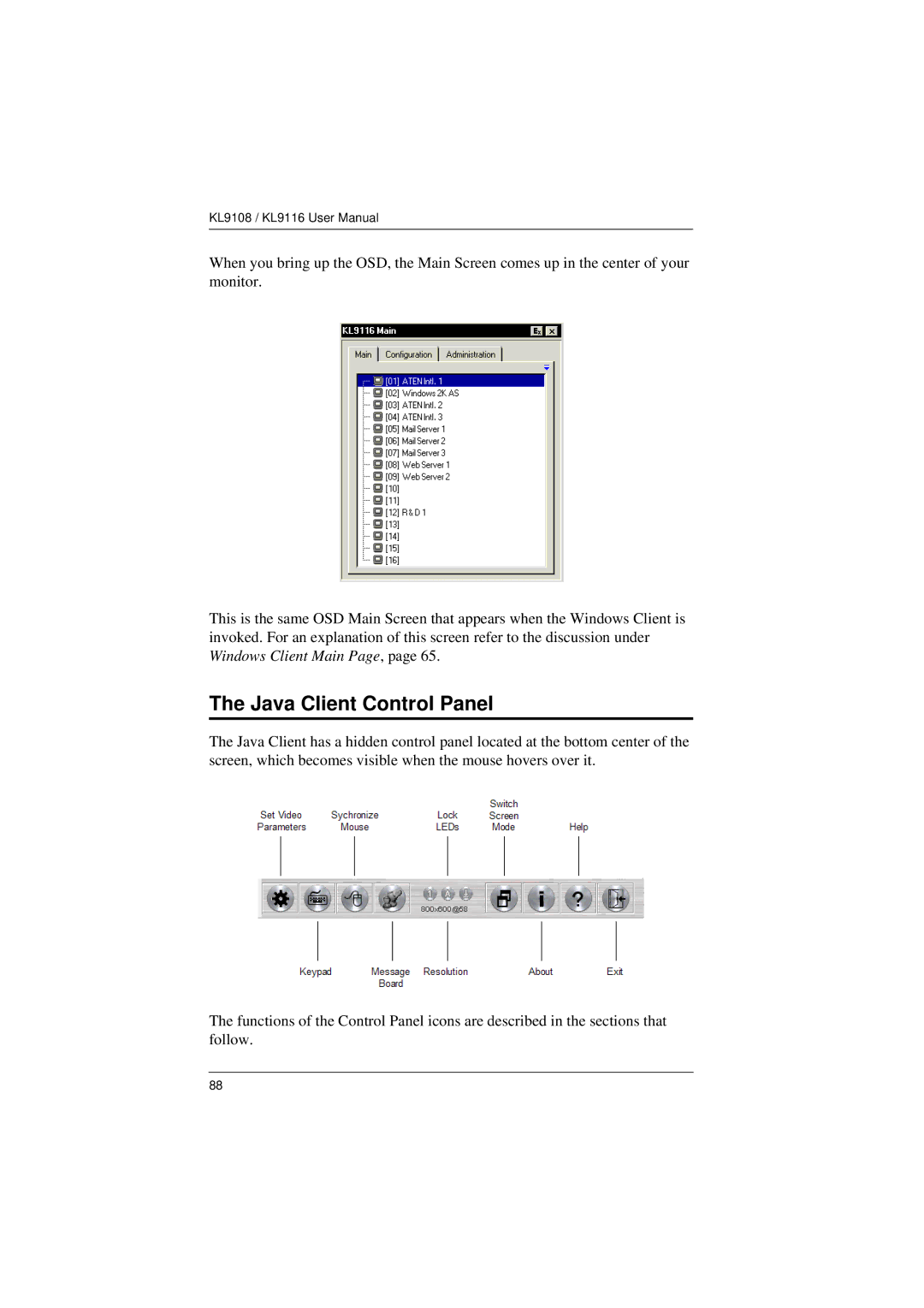 ATEN Technology KL9108, KL9116 user manual Java Client Control Panel 