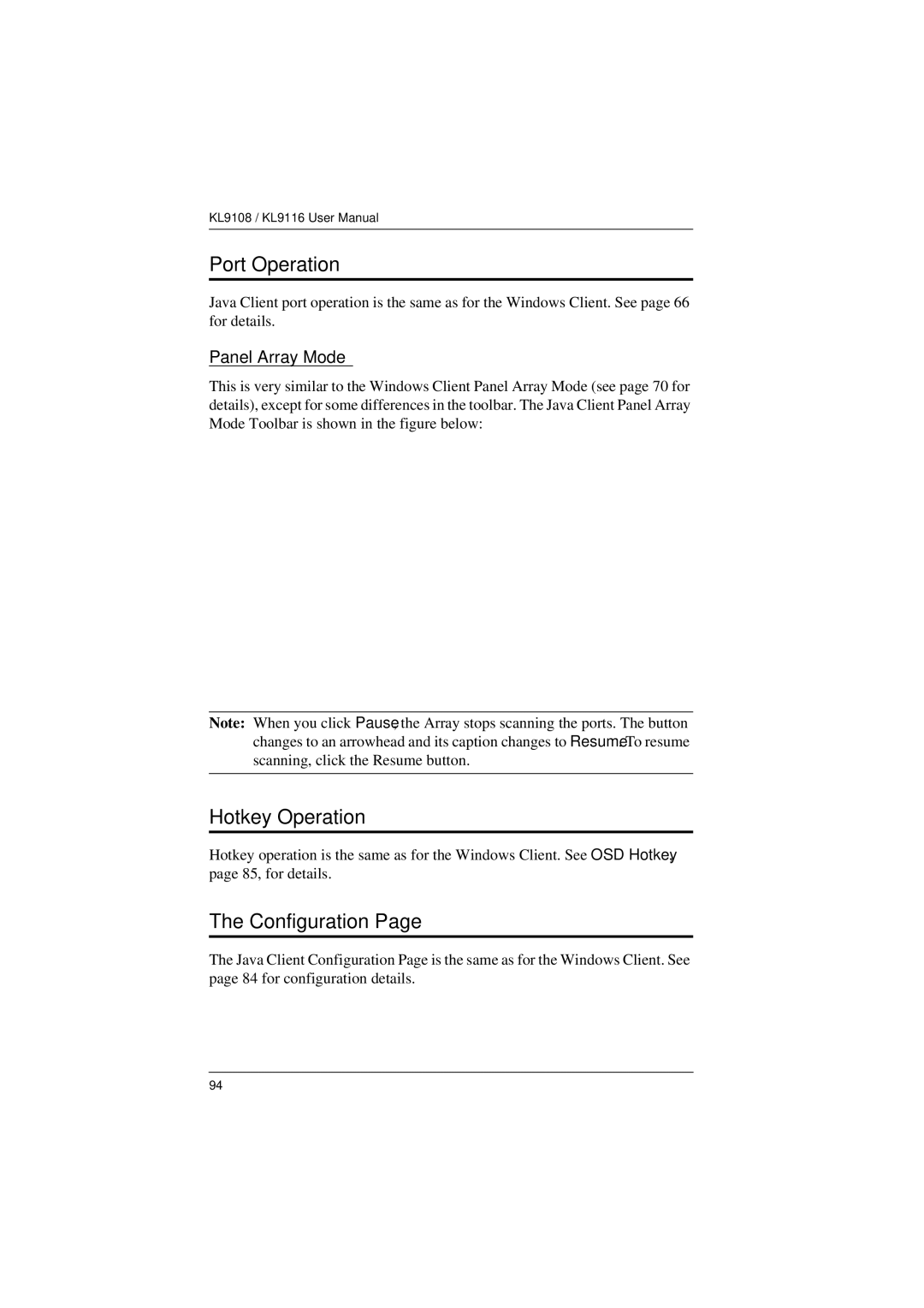 ATEN Technology KL9108, KL9116 user manual Port Operation, Hotkey Operation 