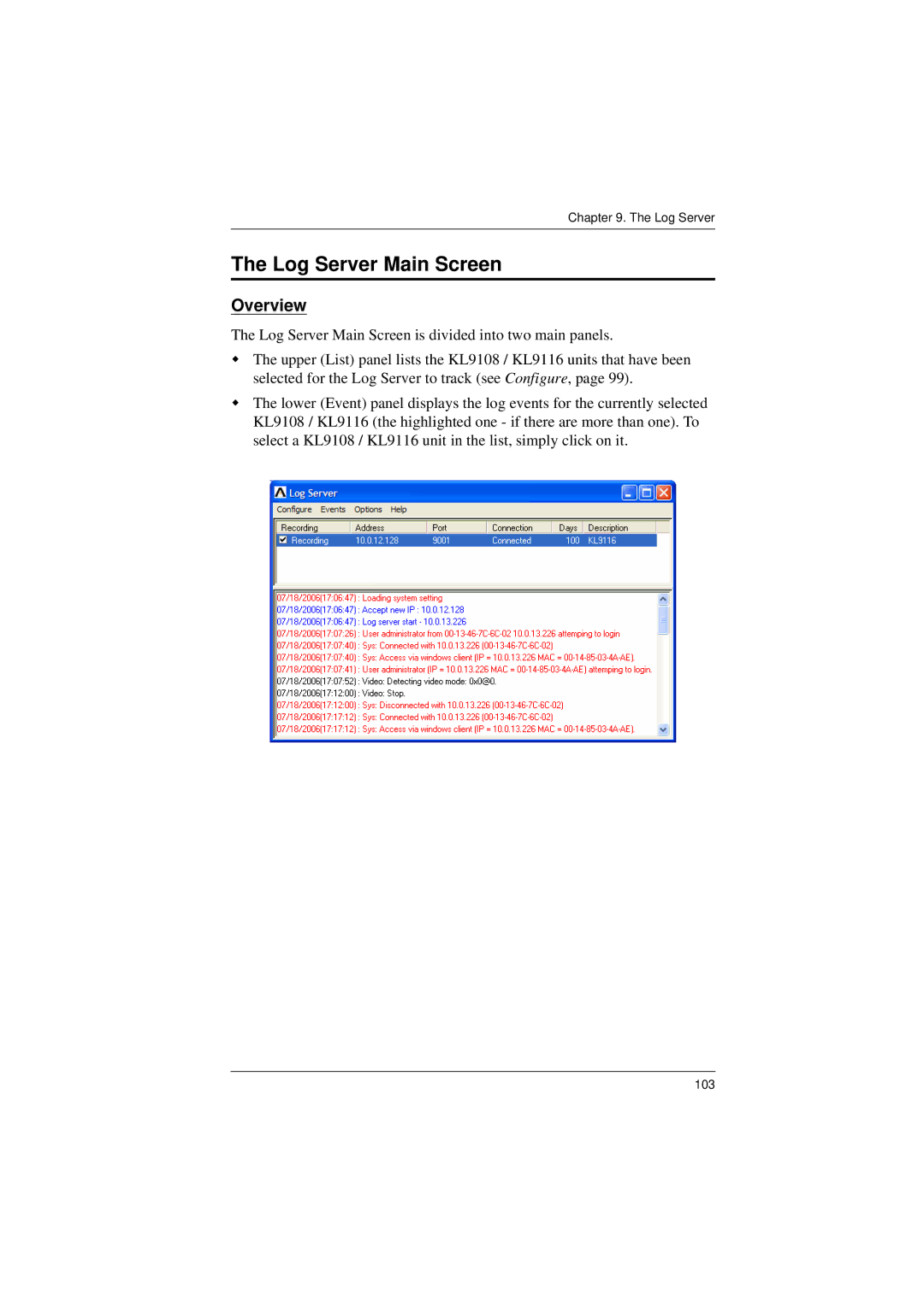 ATEN Technology KL9116, KL9108 user manual Log Server Main Screen, Overview 