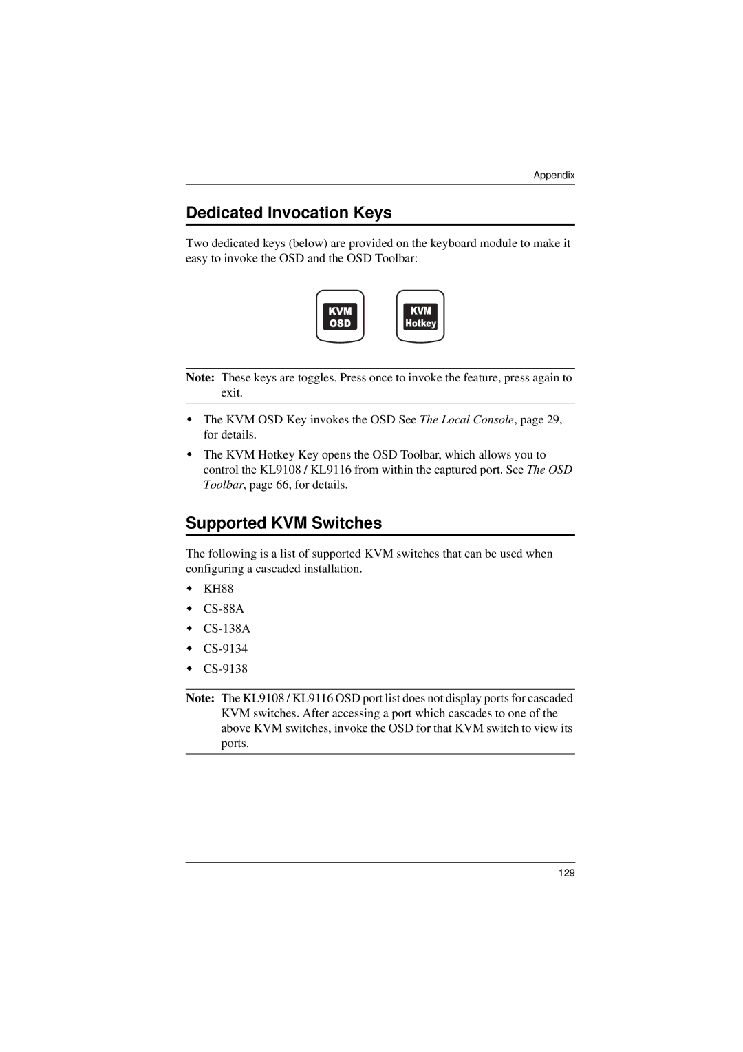 ATEN Technology KL9116, KL9108 user manual Dedicated Invocation Keys, Supported KVM Switches 