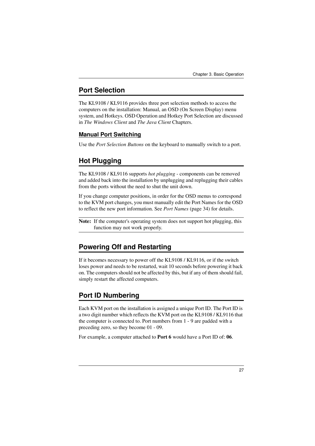 ATEN Technology KL9116 Port Selection, Hot Plugging, Powering Off and Restarting, Port ID Numbering, Manual Port Switching 