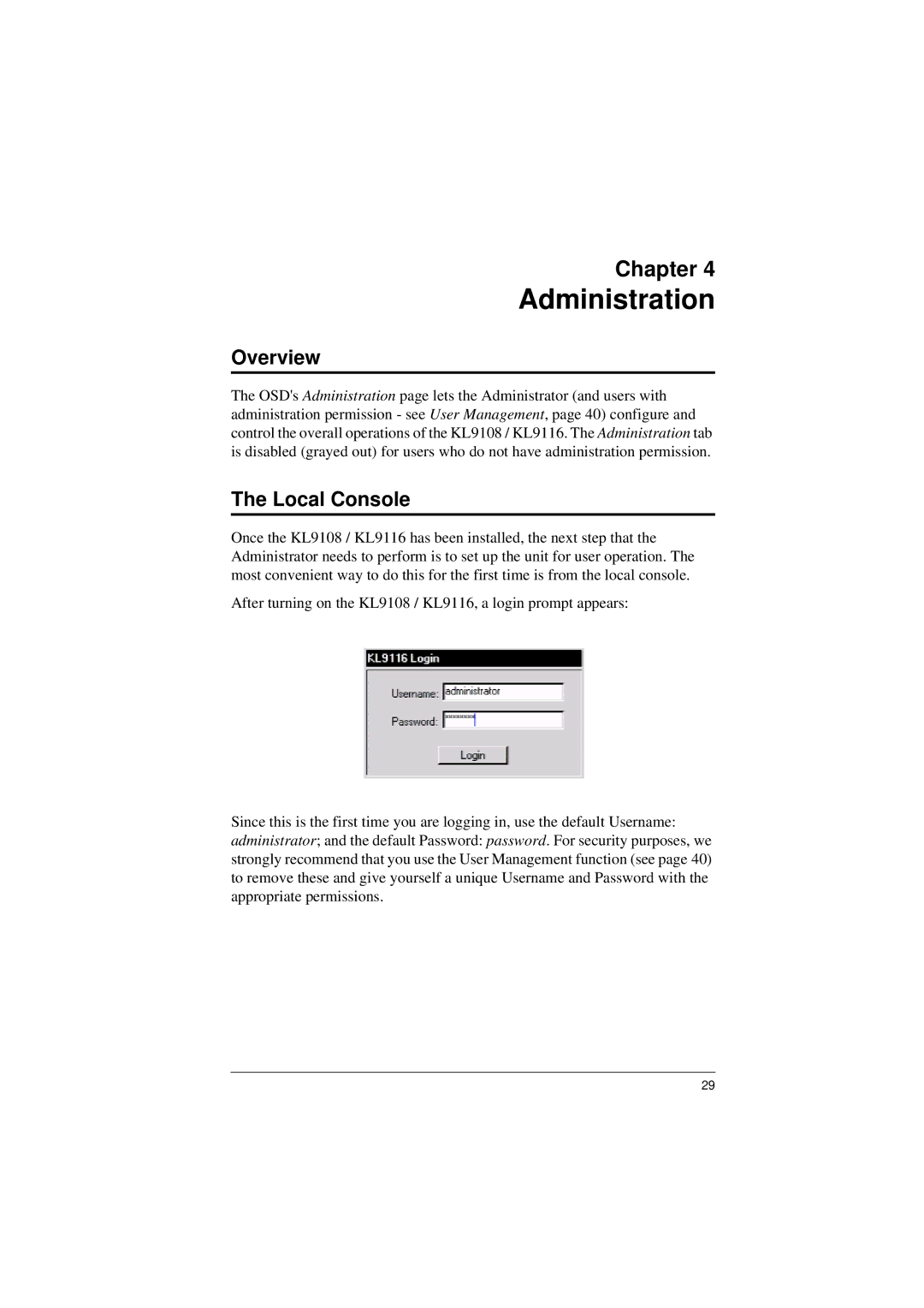 ATEN Technology KL9116, KL9108 user manual Administration, Local Console 