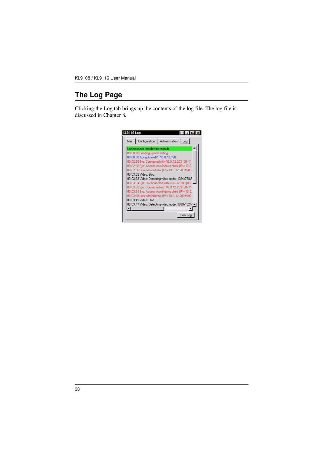 ATEN Technology KL9108, KL9116 user manual Log 