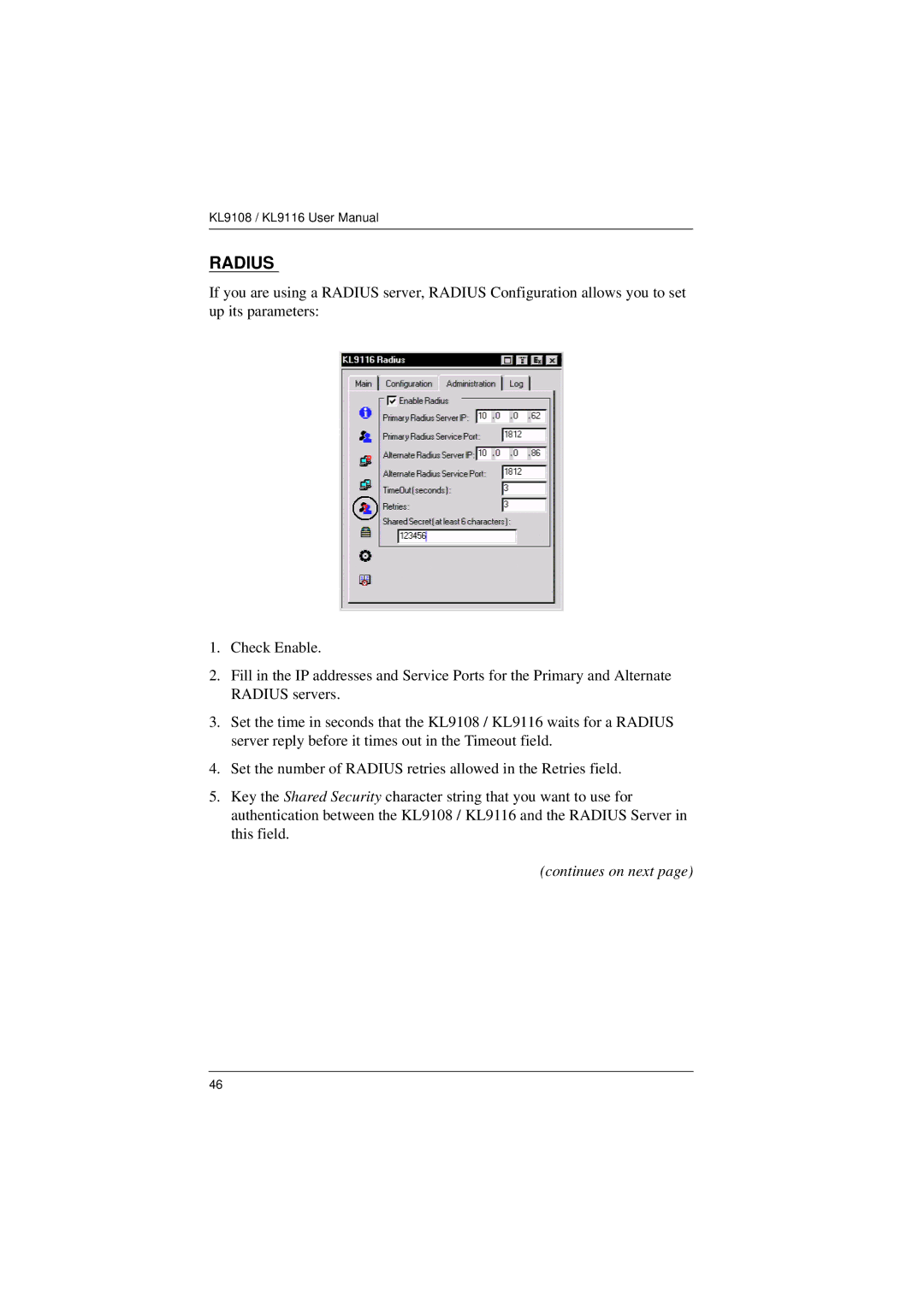 ATEN Technology KL9108, KL9116 user manual Radius 