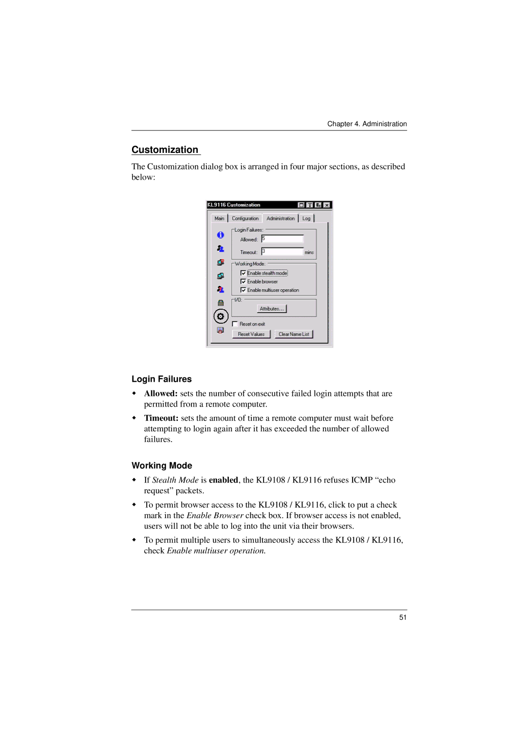 ATEN Technology KL9116, KL9108 user manual Customization, Login Failures, Working Mode 